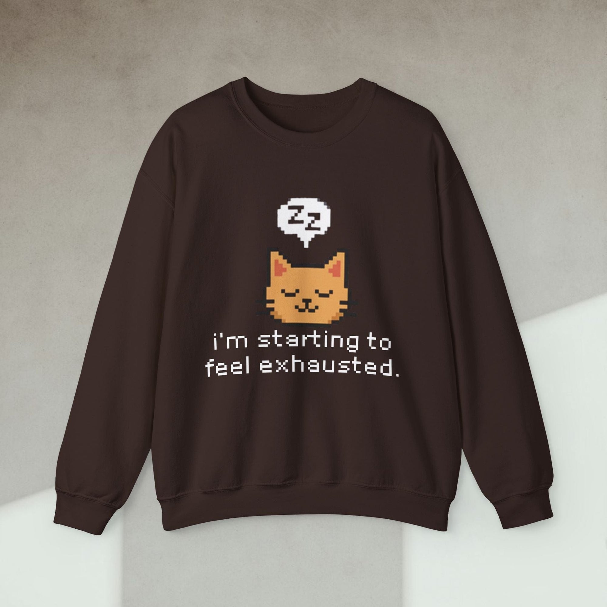 starting to feel exhausted cat sweatshirt