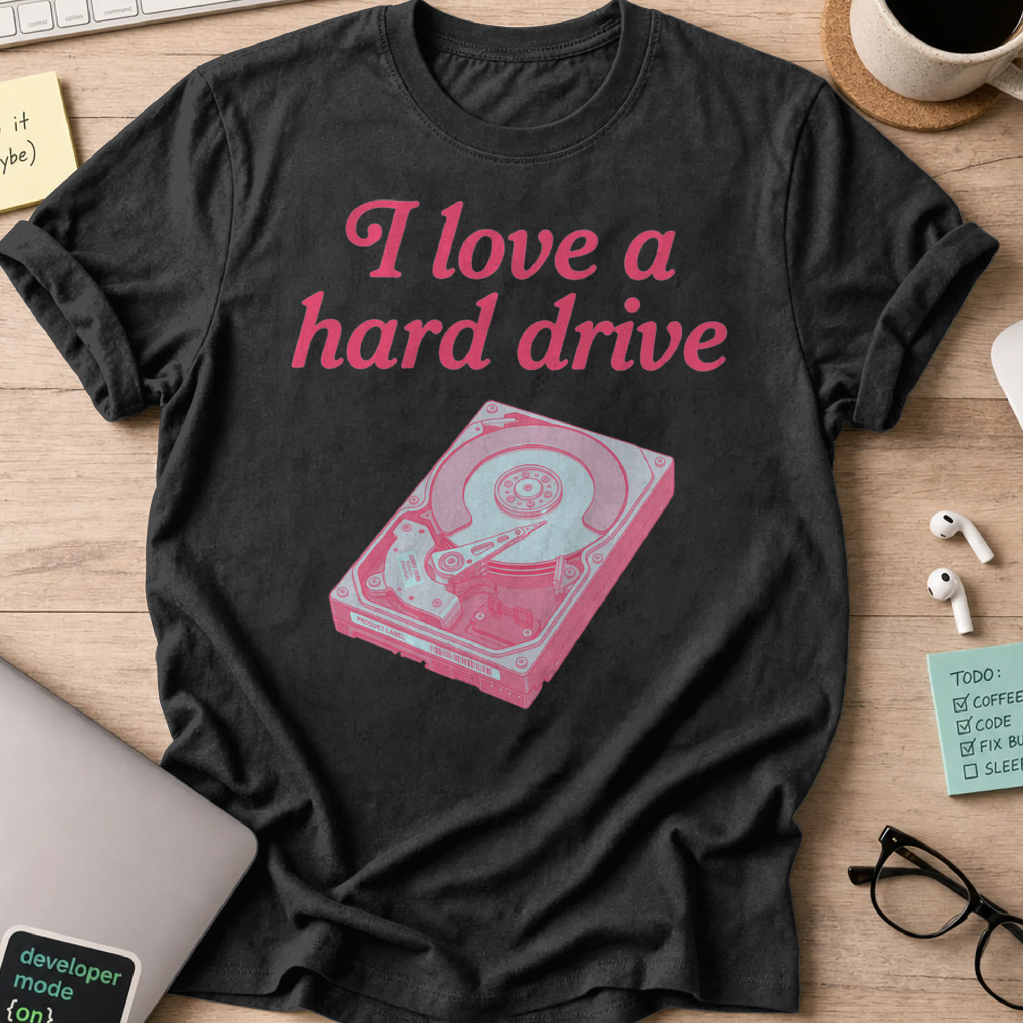 I Love A Hard Drive Shirt — Black