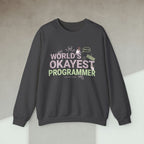 Code Culture world's okayest programmer sweatshirt funny programmer Sweatshirt in S — Code Culture developer clothing