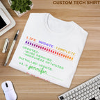 LIFE UPDATE COMPLETE Custom Shirt