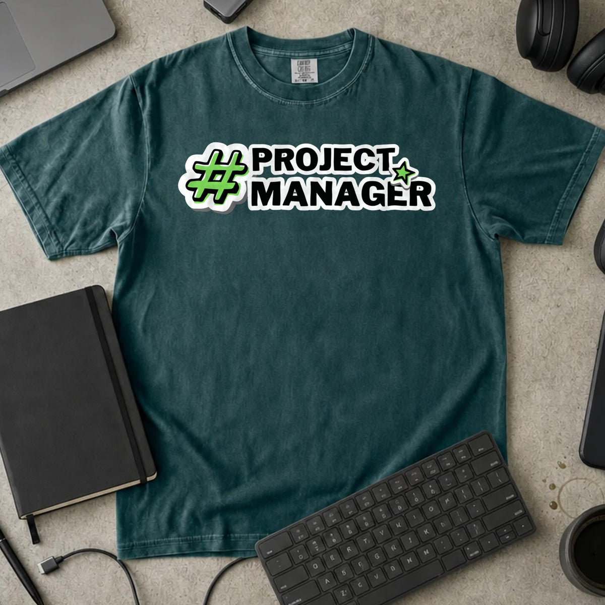 Project Manager Hashtag Shirt in Blue Spruce, Comfort Colors 1717 tee flat lay