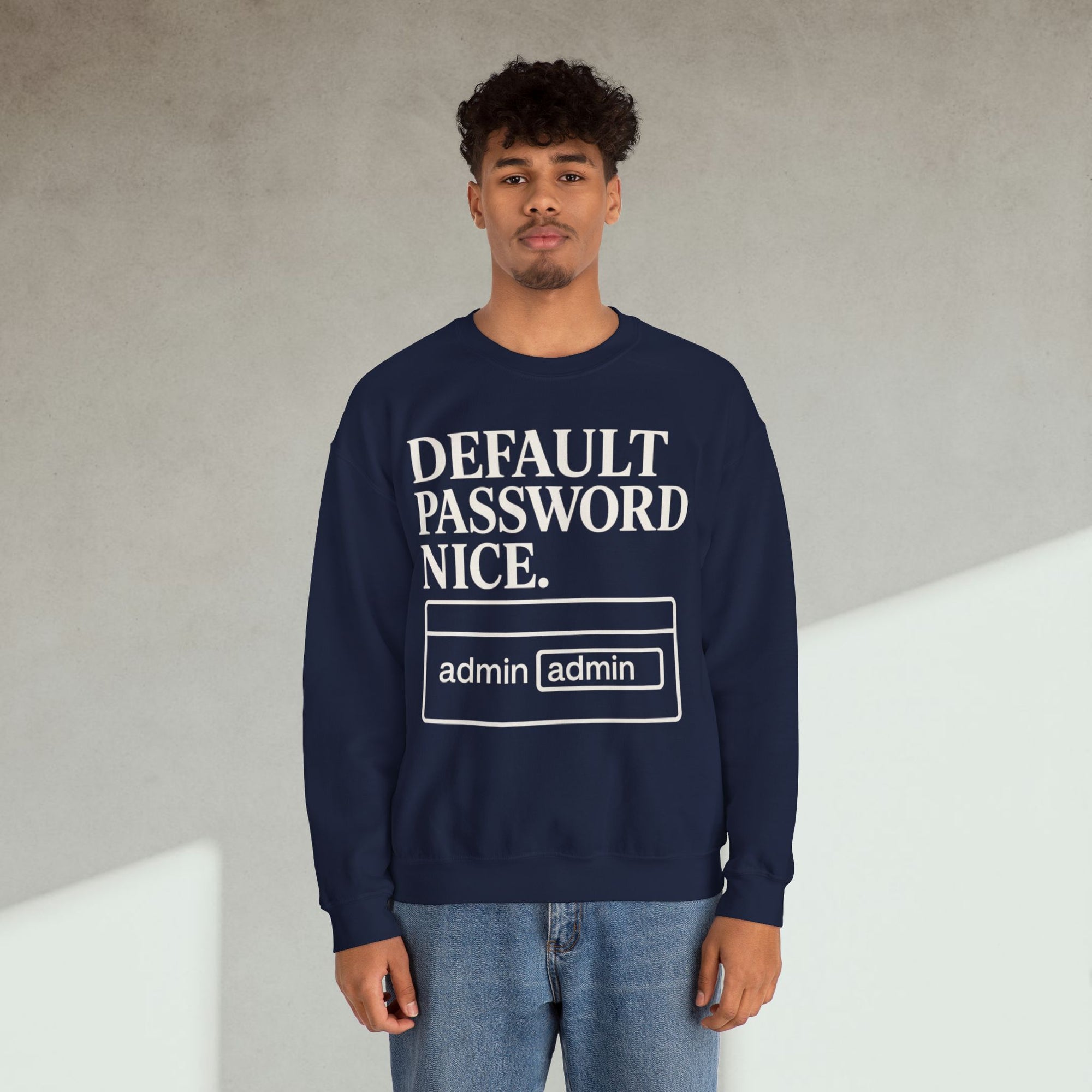 default password nice Sweatshirt