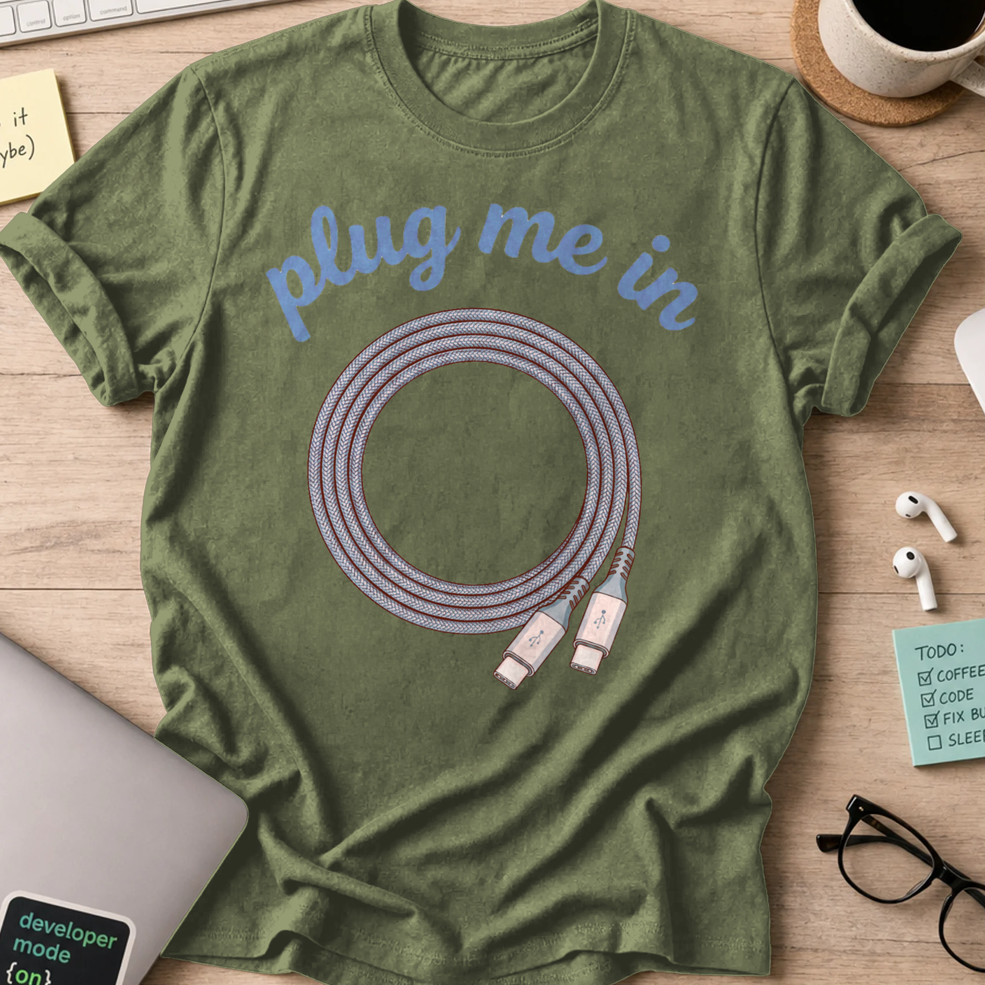 Plug Me In Shirt — Military Green