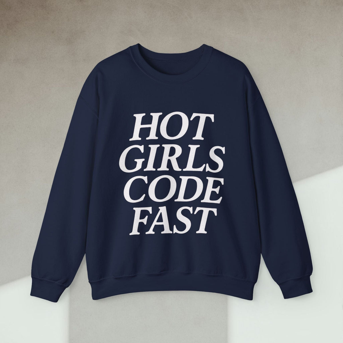 Code Culture hot girls code fast sweatshirt funny programmer Sweatshirt in S — Code Culture developer clothing