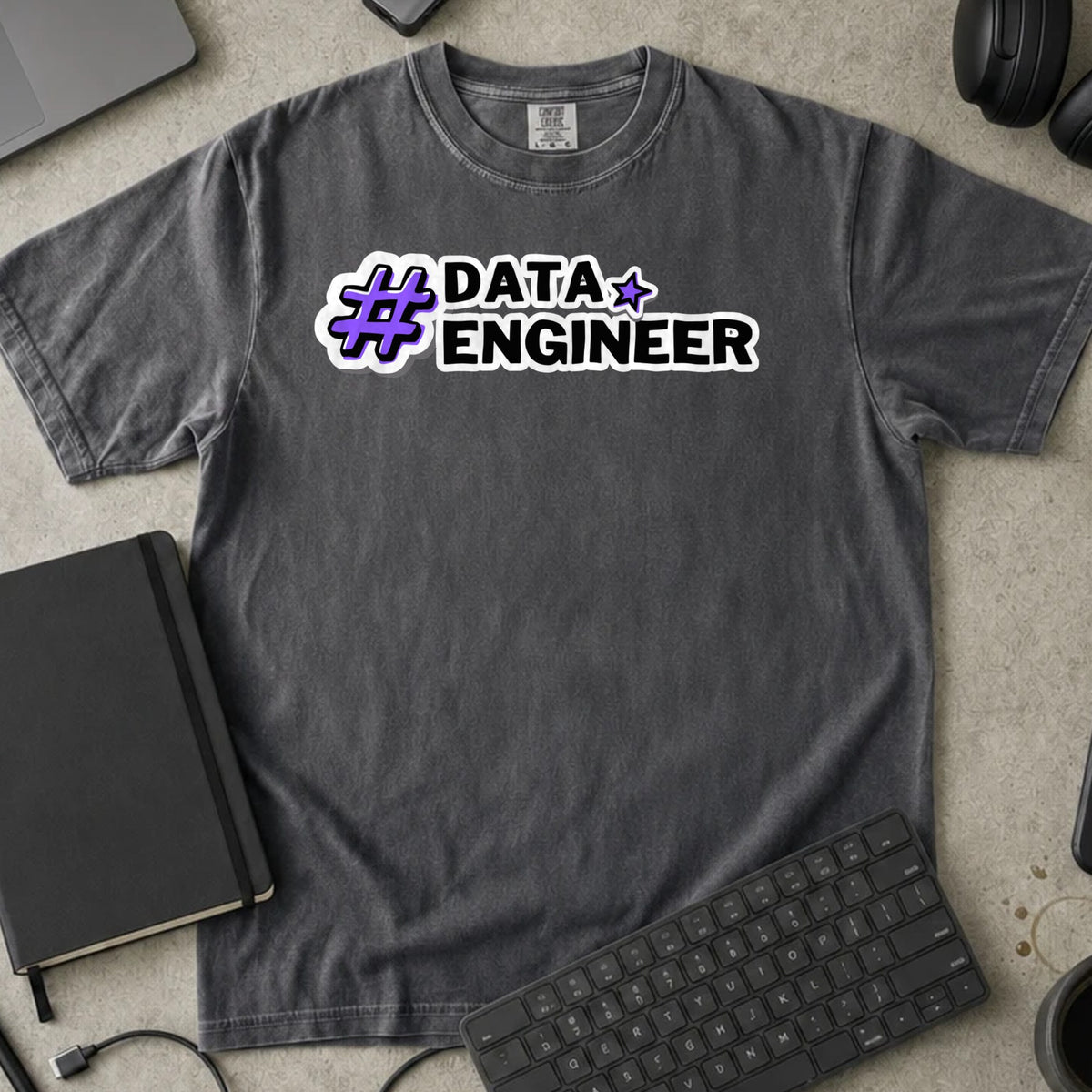 Data Engineer Hashtag Shirt in Pepper, Comfort Colors 1717 tee flat lay