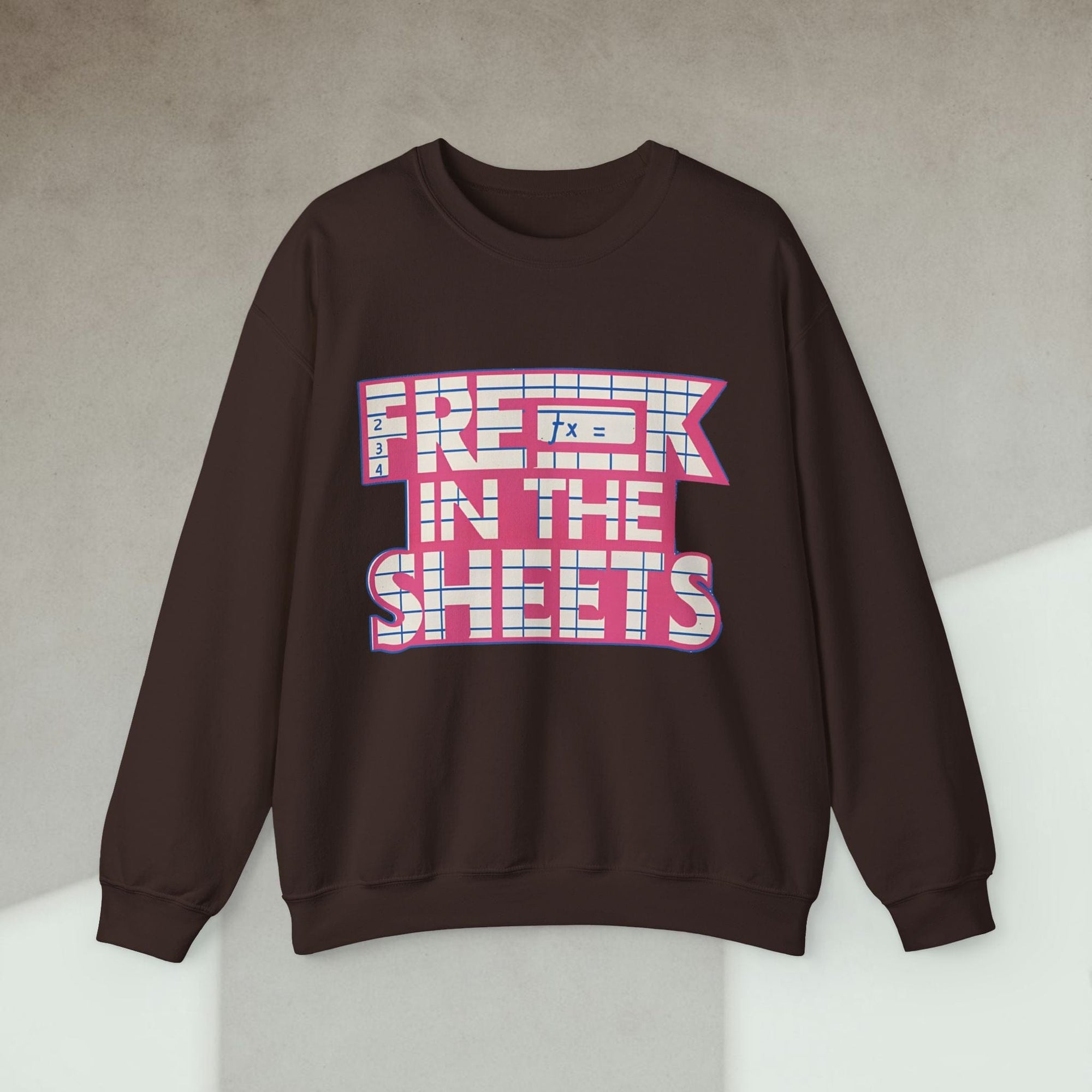 freak in the sheets sweatshirt