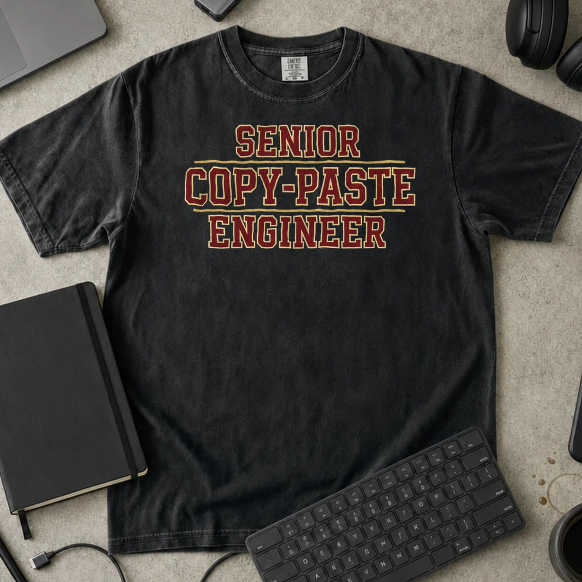 Senior Copy-Paste Engineer Shirt in Black, Comfort Colors 1717 tee flat lay