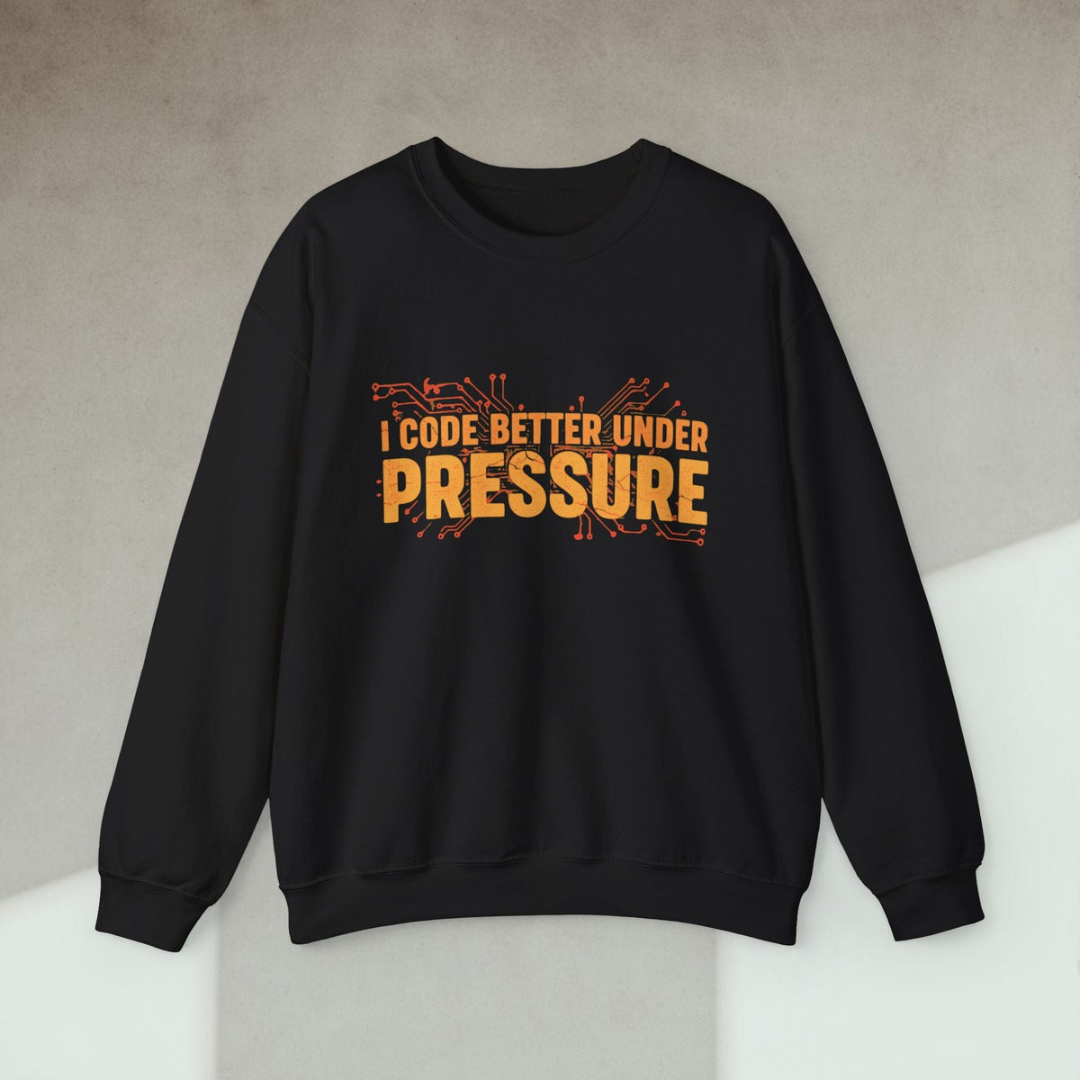 Code Culture i code better under pressure sweatshirt funny programmer Sweatshirt in S — Code Culture developer clothing