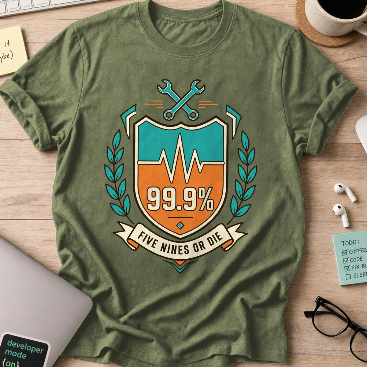 Five Nines or Die Shirt — Military Green