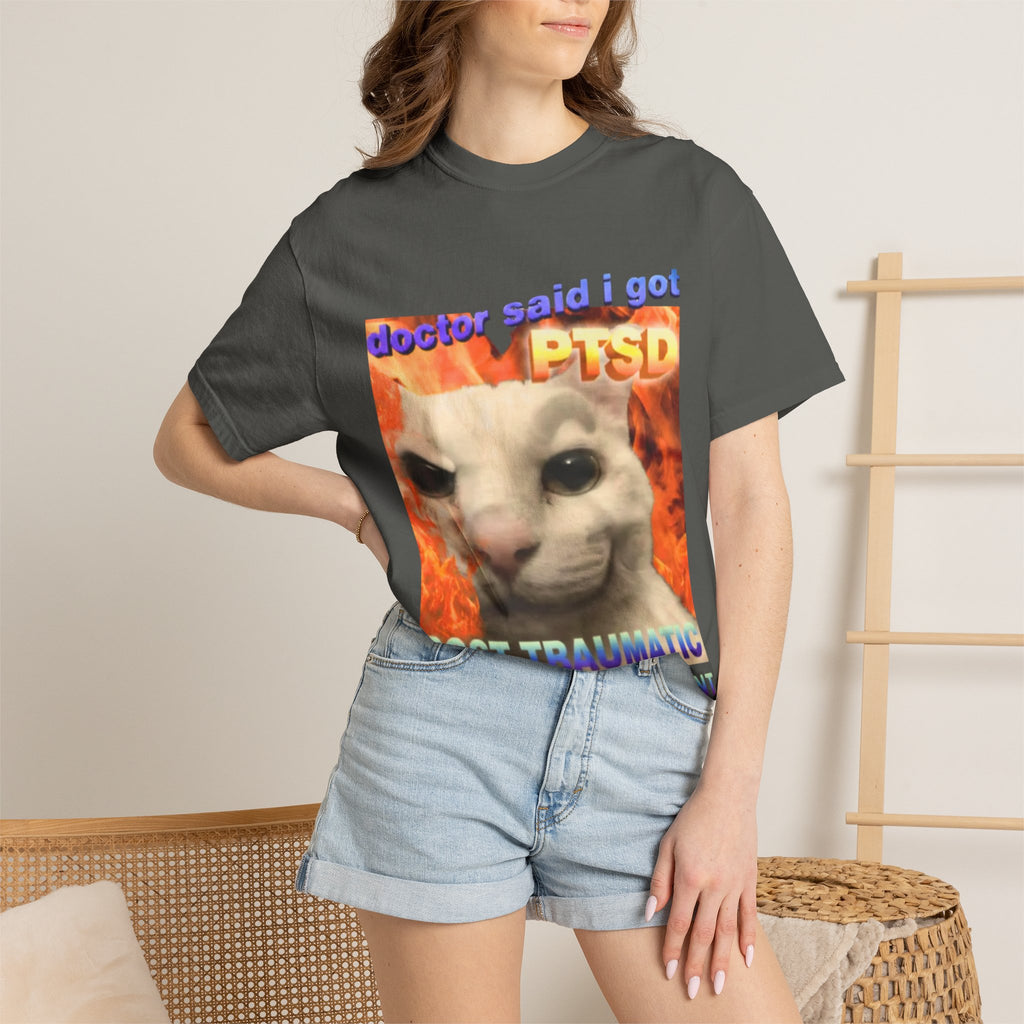 doctor said i got PTSD Shirt