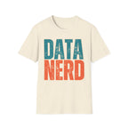 Data Nerd Vintage Typography Shirt