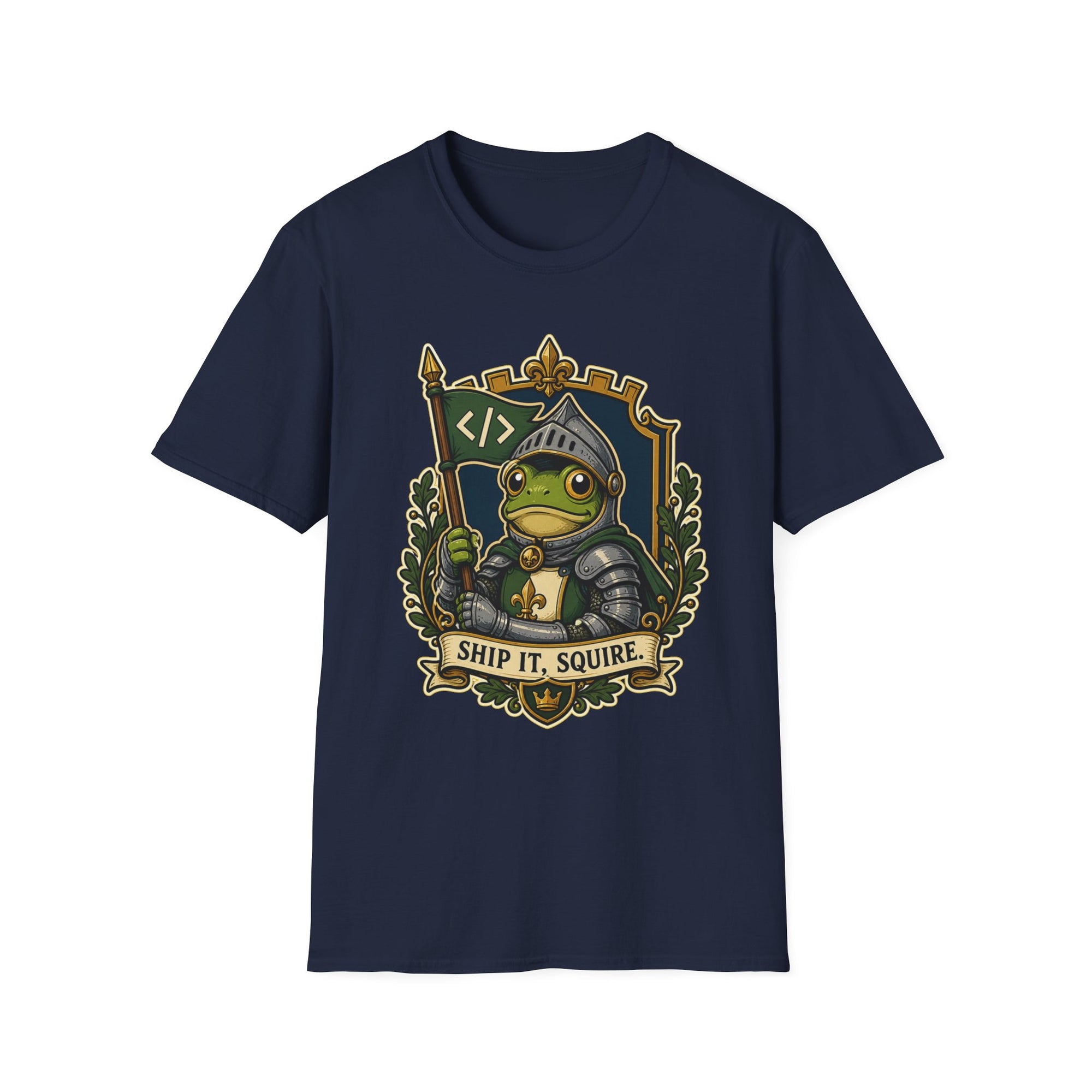 Ship It, Squire Medieval Coder Shirt