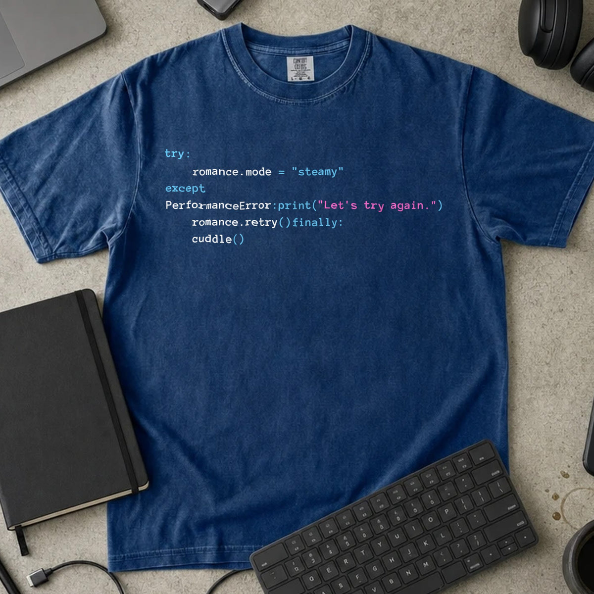 Try Except Romance Shirt in True Navy, Comfort Colors 1717 tee flat lay