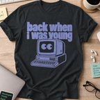 Back When I Was Young Retro Computer Shirt — Black storefront mockup