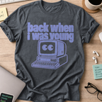 Back When I Was Young Retro Computer Shirt — Dark Heather storefront mockup