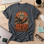 Deploy Friday the 13th Shirt — Dark Heather