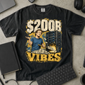 $200B Vibes Shirt — Black Comfort Colors 1717 flat lay