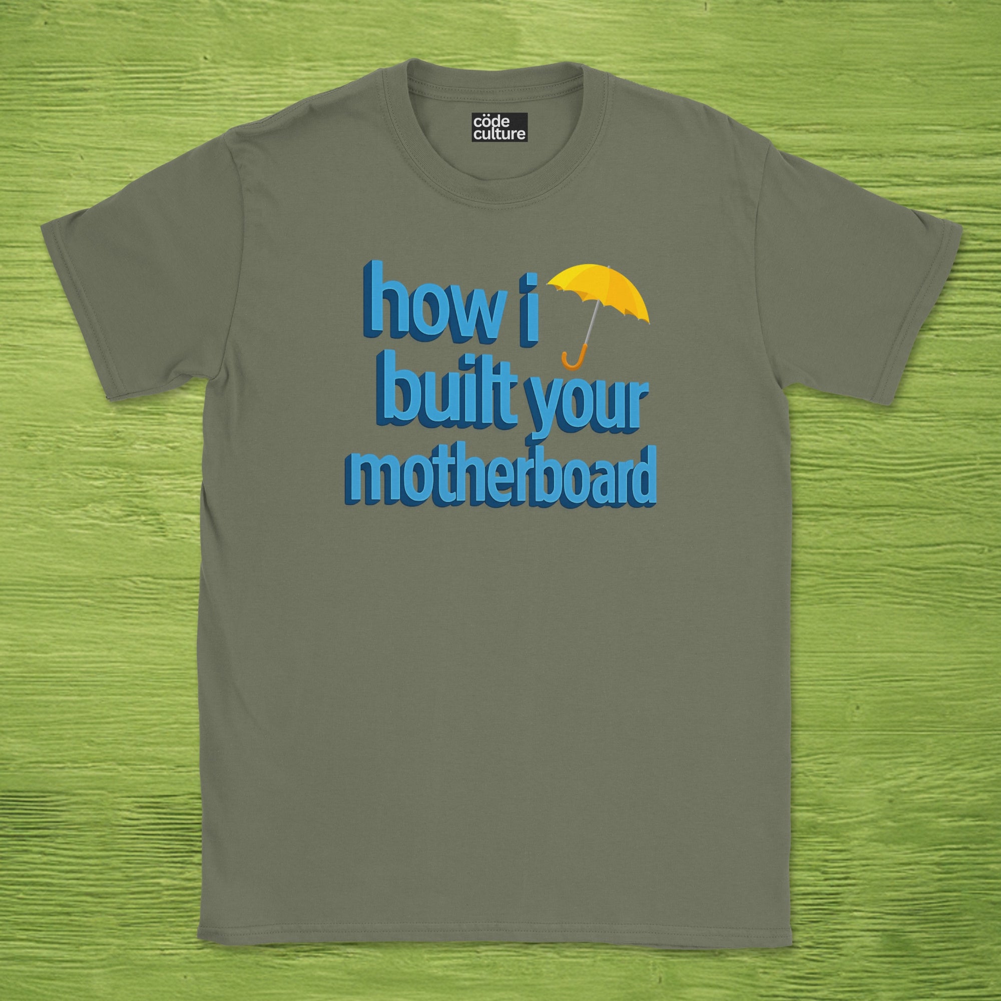 how I built your motherboard shirt