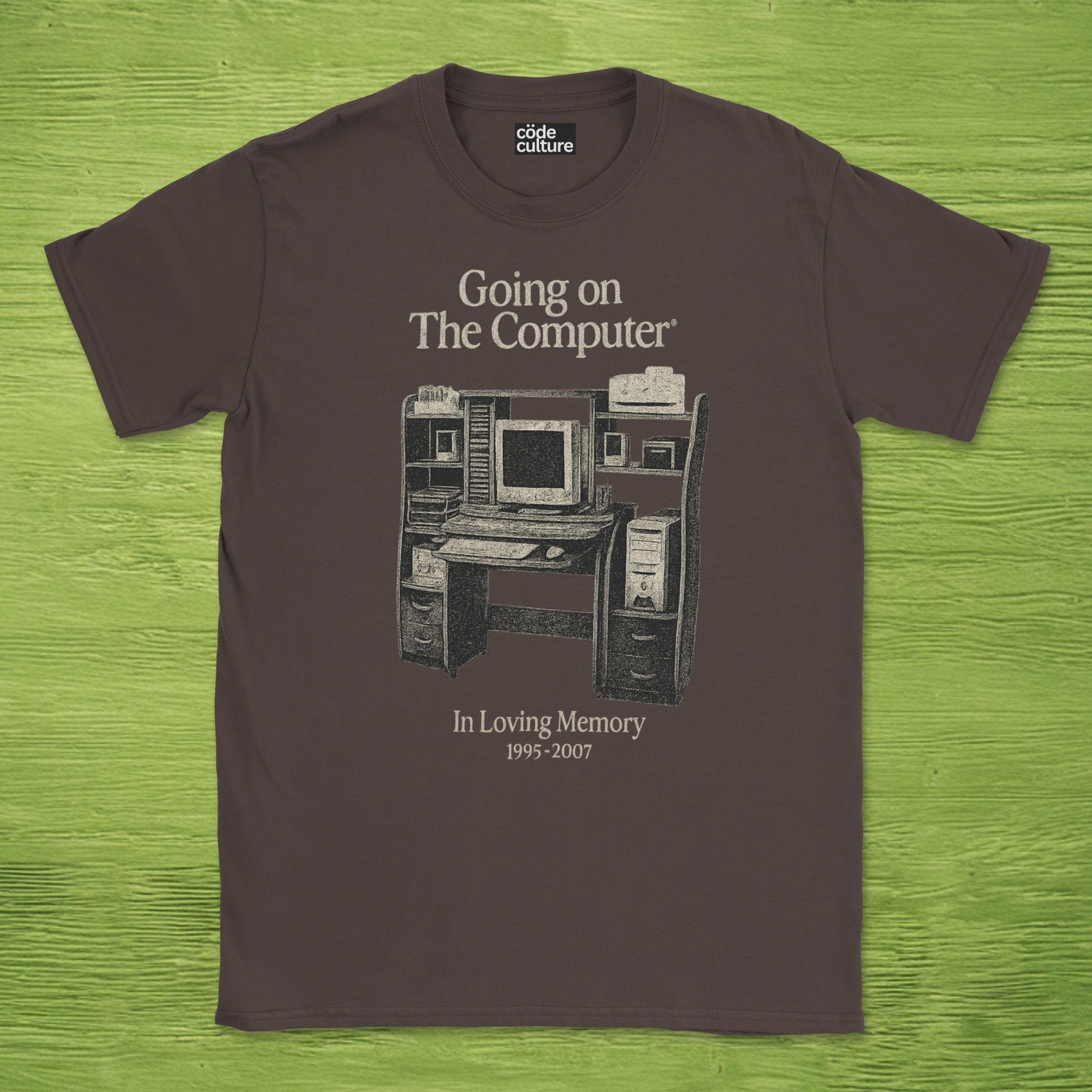 going on the computer shirt