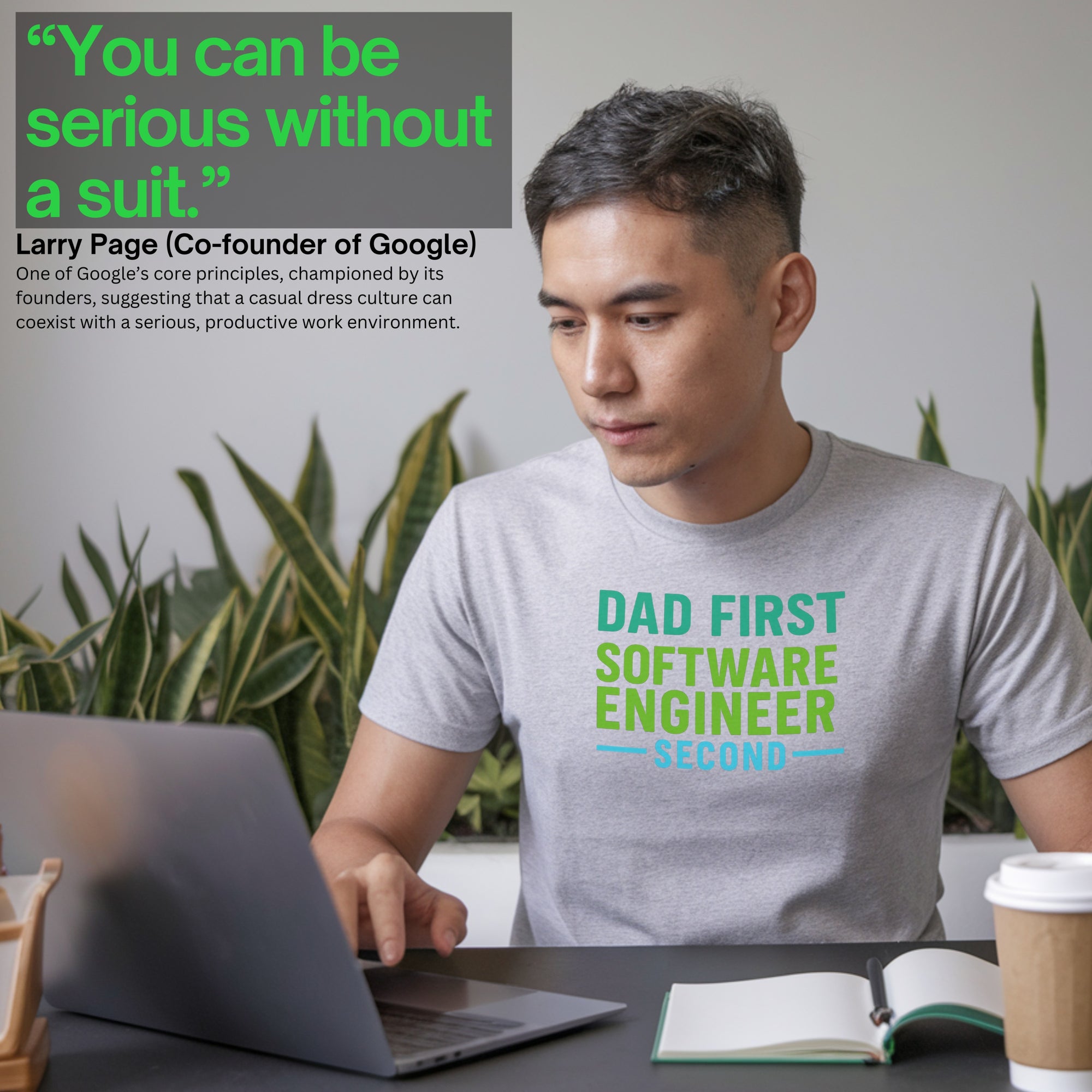 dad first software engineer second