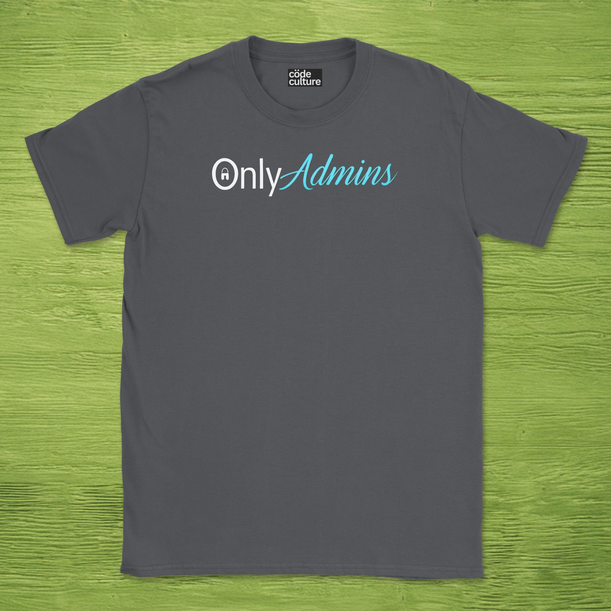 only admins shirt