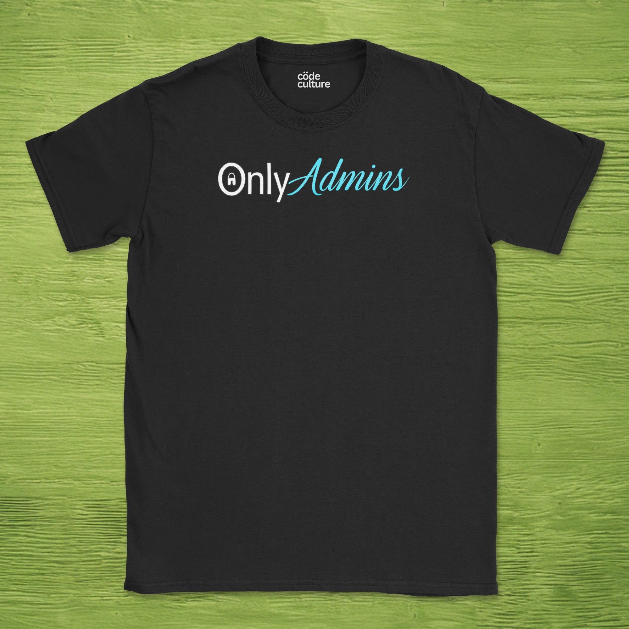 only admins shirt