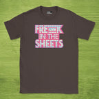 freak in the sheets shirt