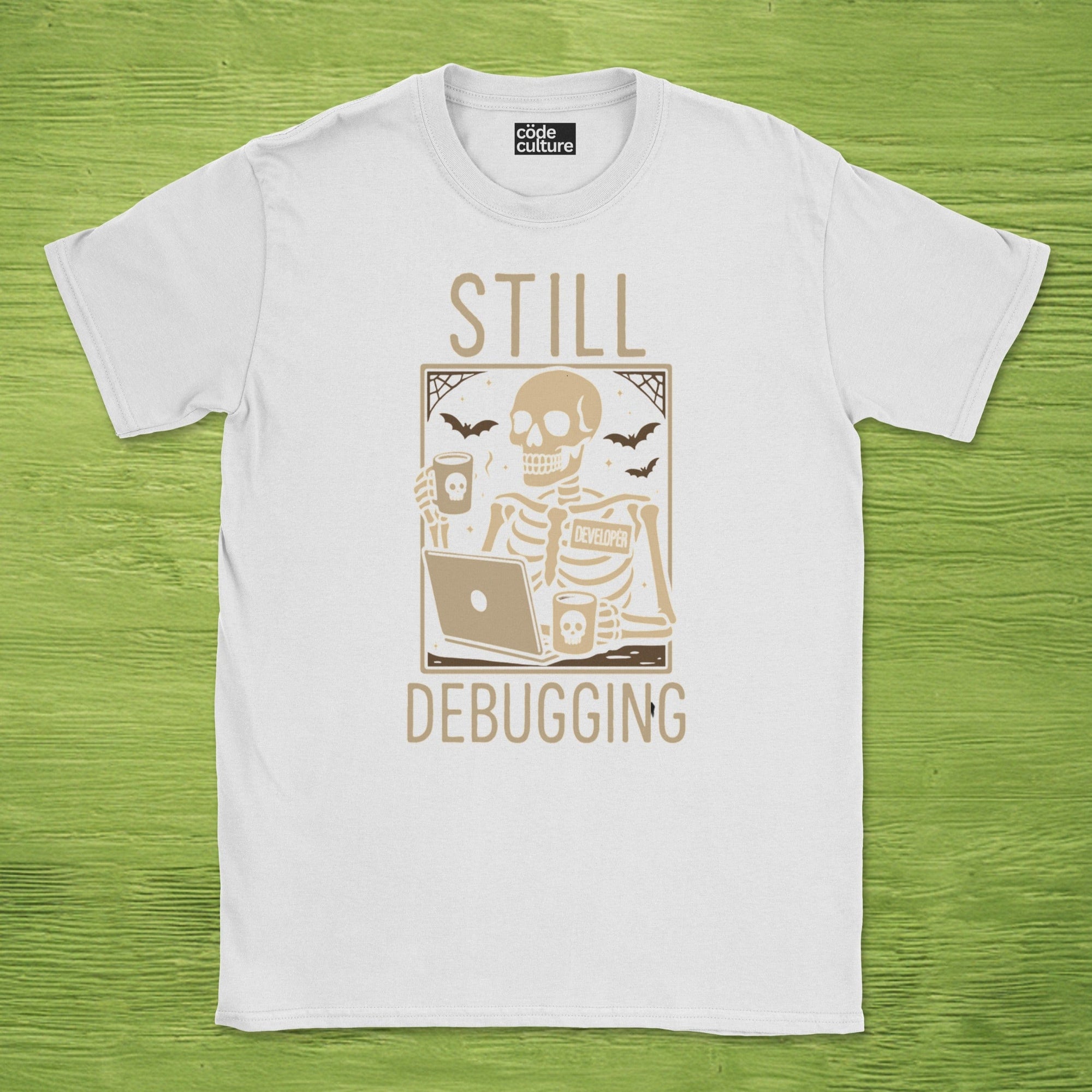 still debugging shirt