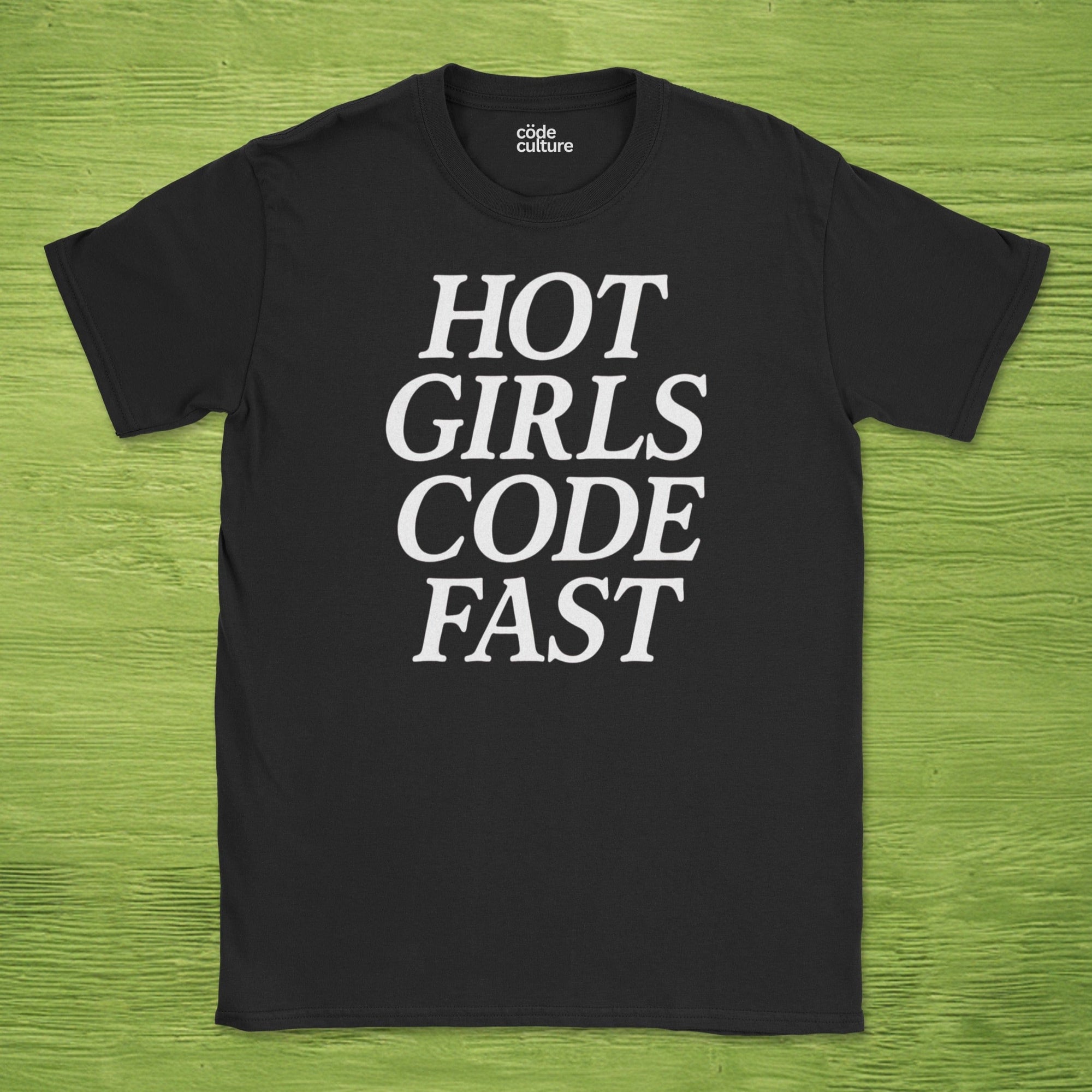hot girls code fast shirt