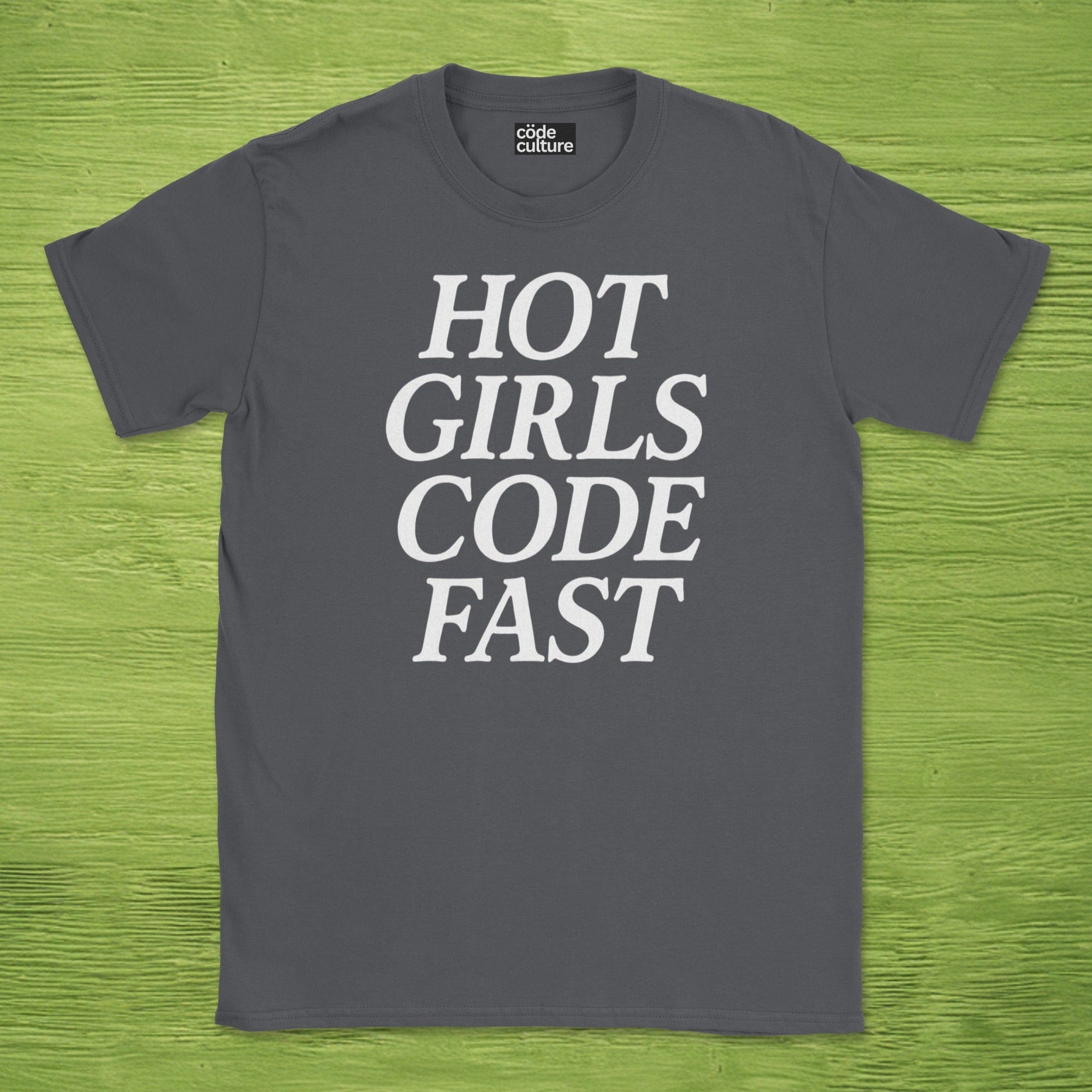 hot girls code fast shirt