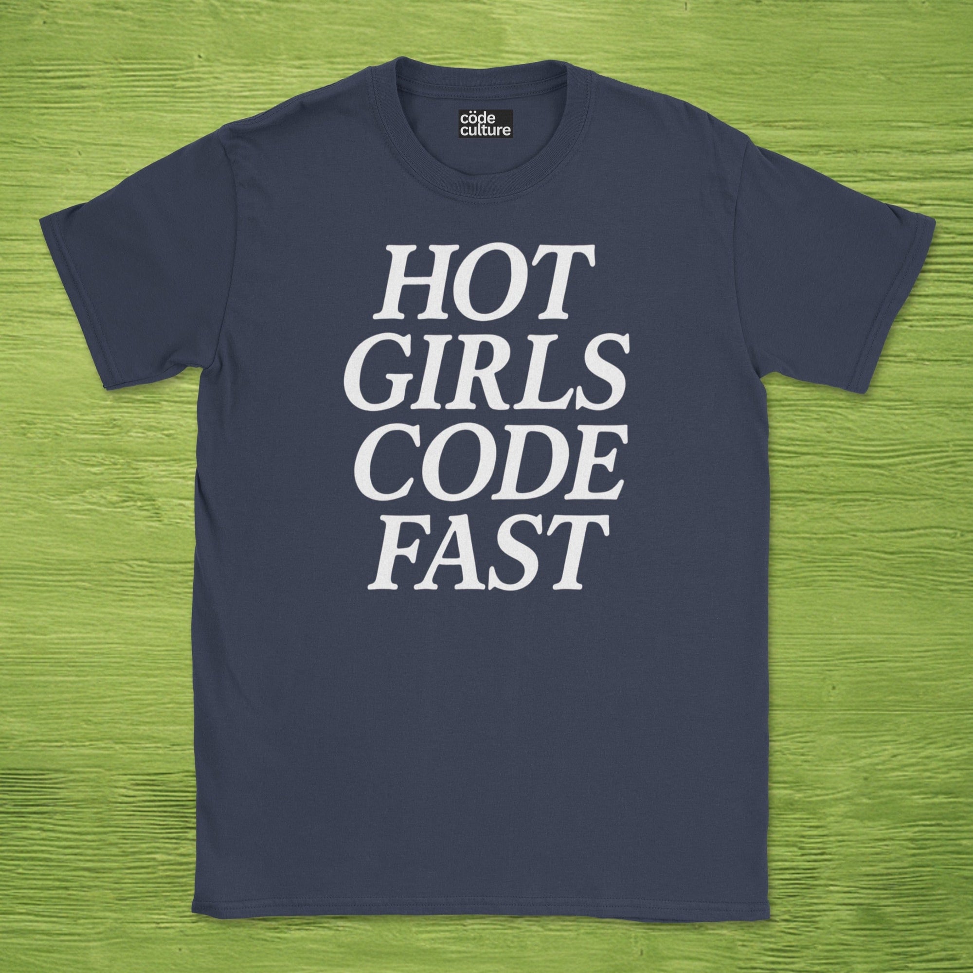 hot girls code fast shirt