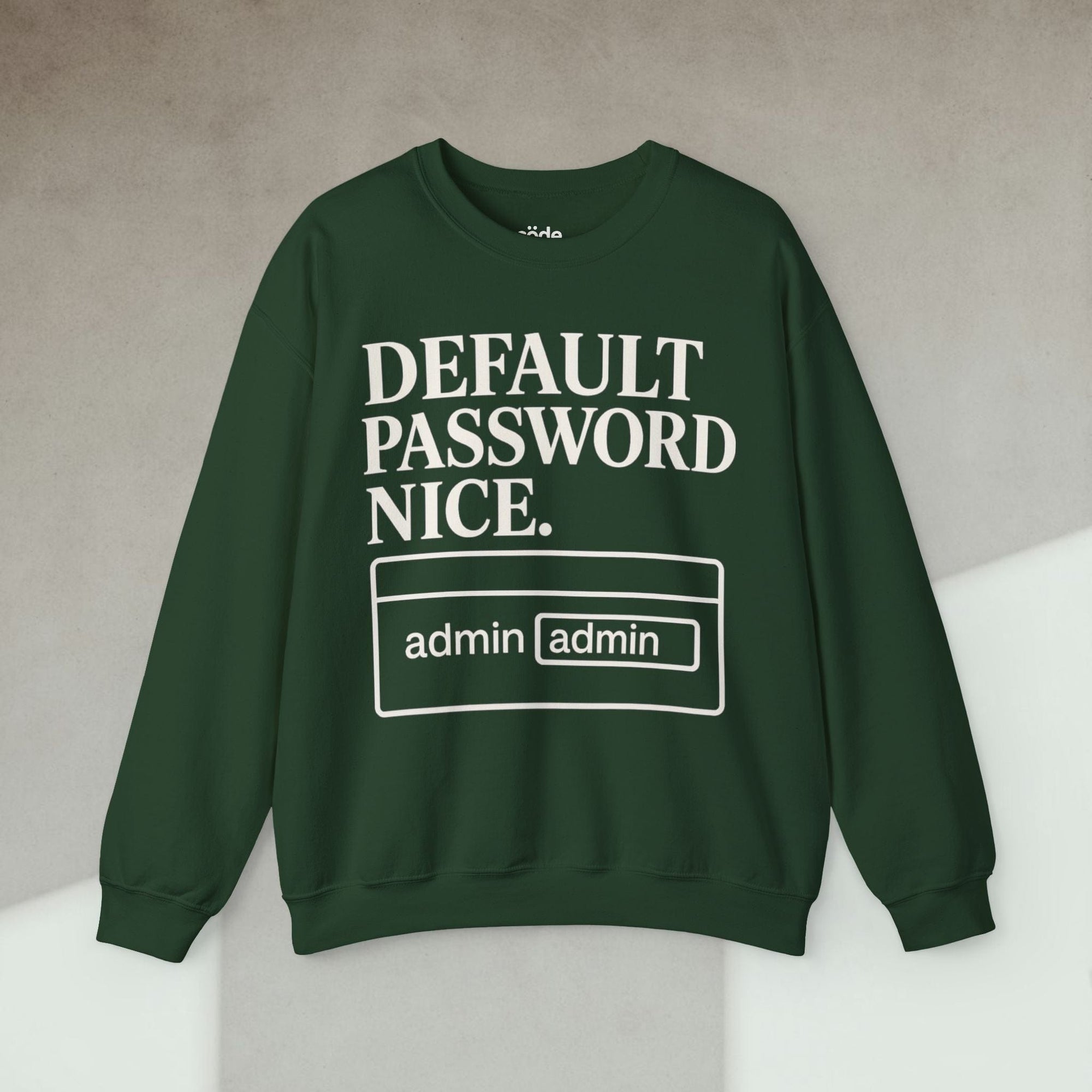 default password nice Sweatshirt