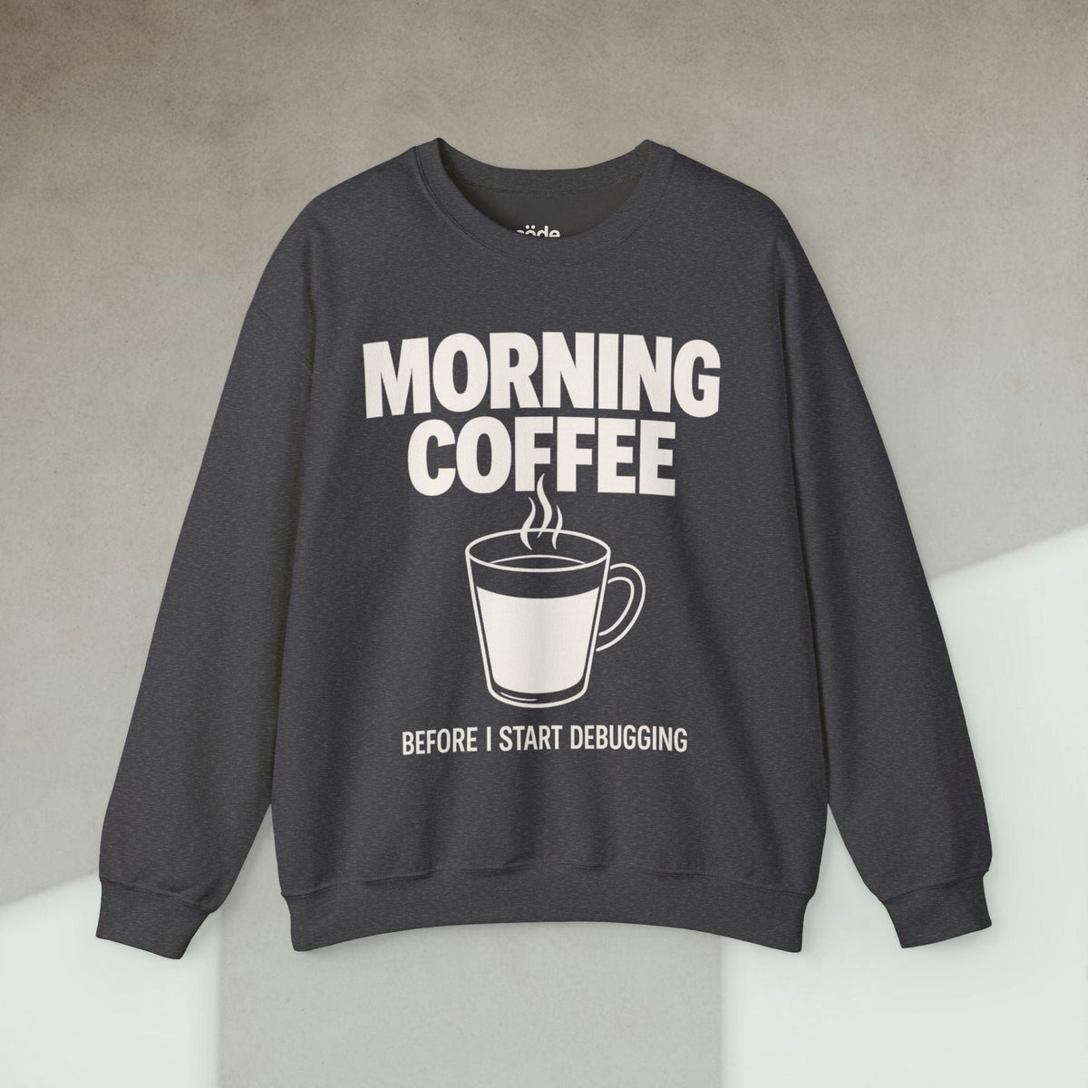 Code Culture morning coffee before I start debugging Sweatshirt funny programmer Sweatshirt in S — Code Culture developer clothing