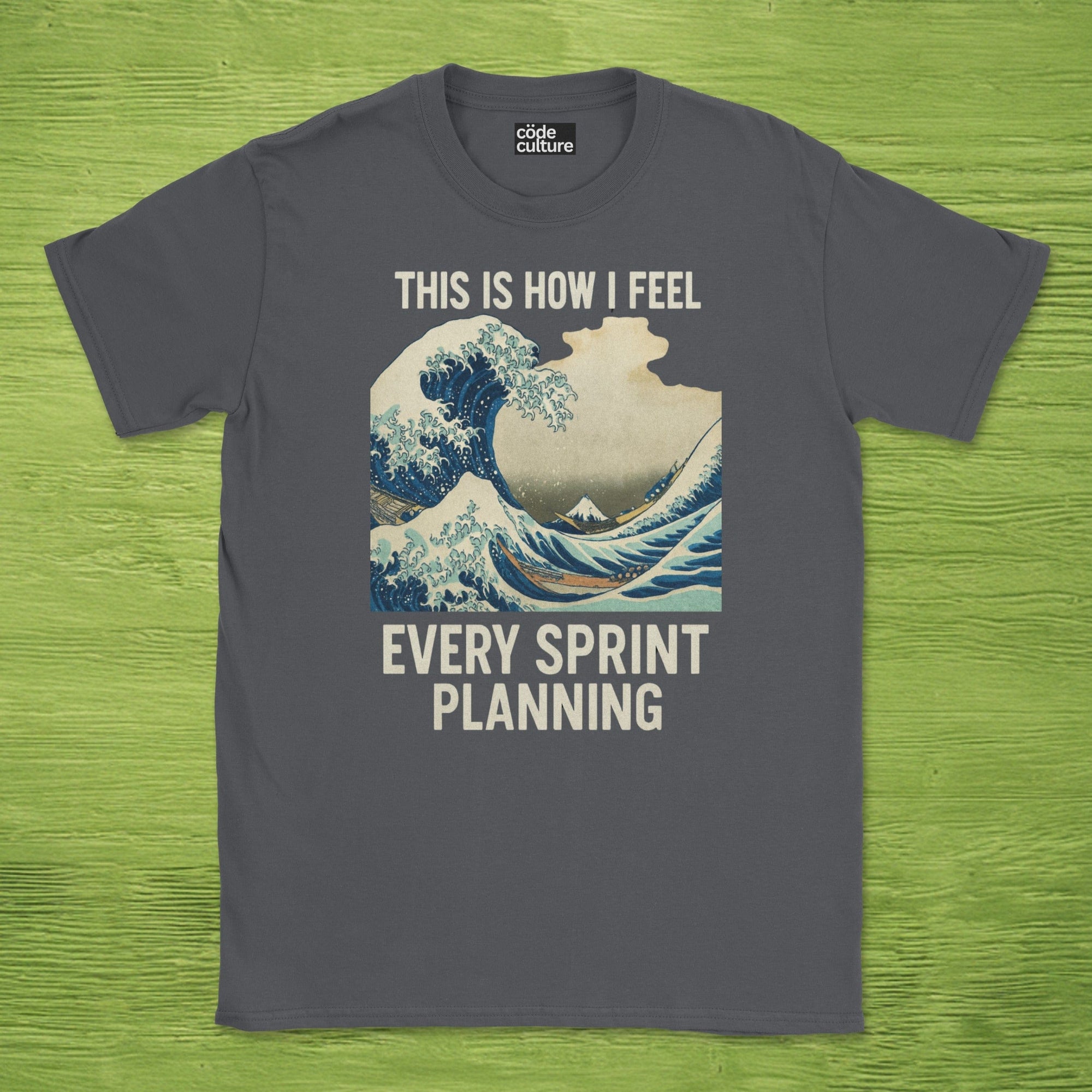 this is how i feel every sprint planning shirt
