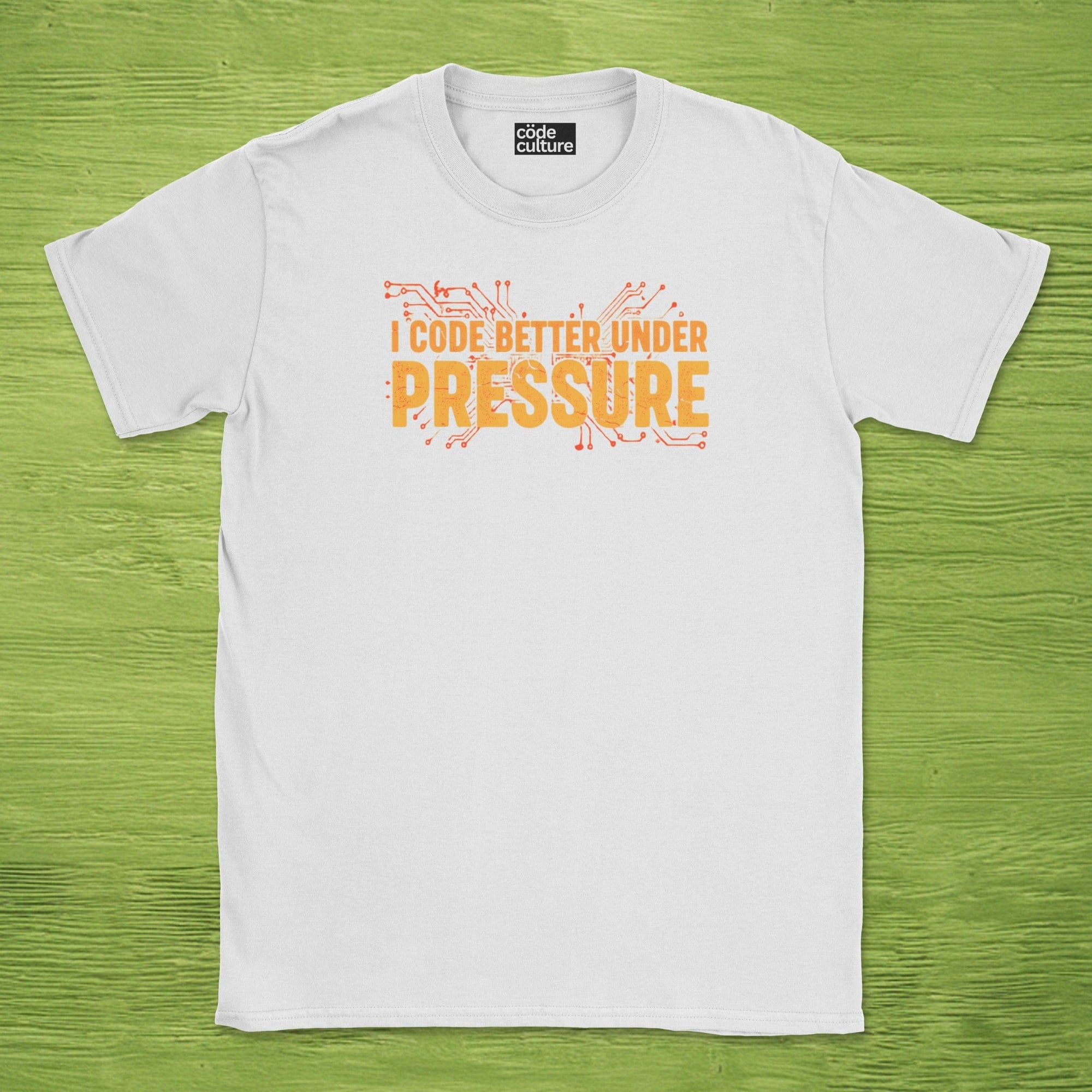 i code better under pressure shirt