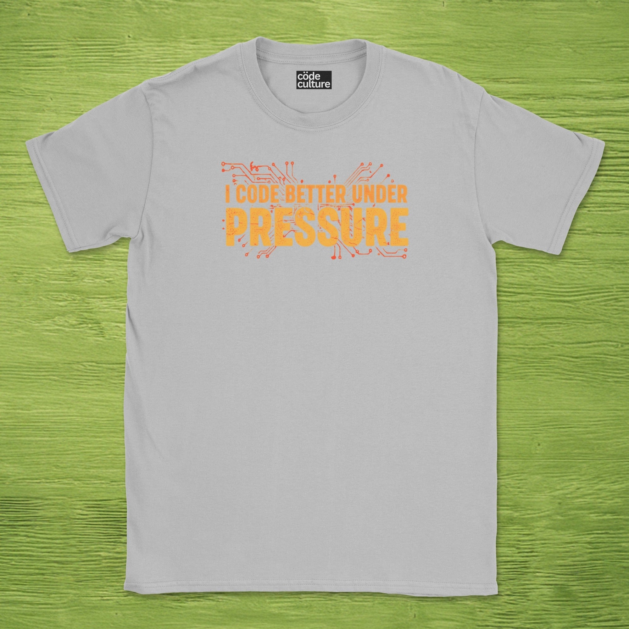 i code better under pressure shirt