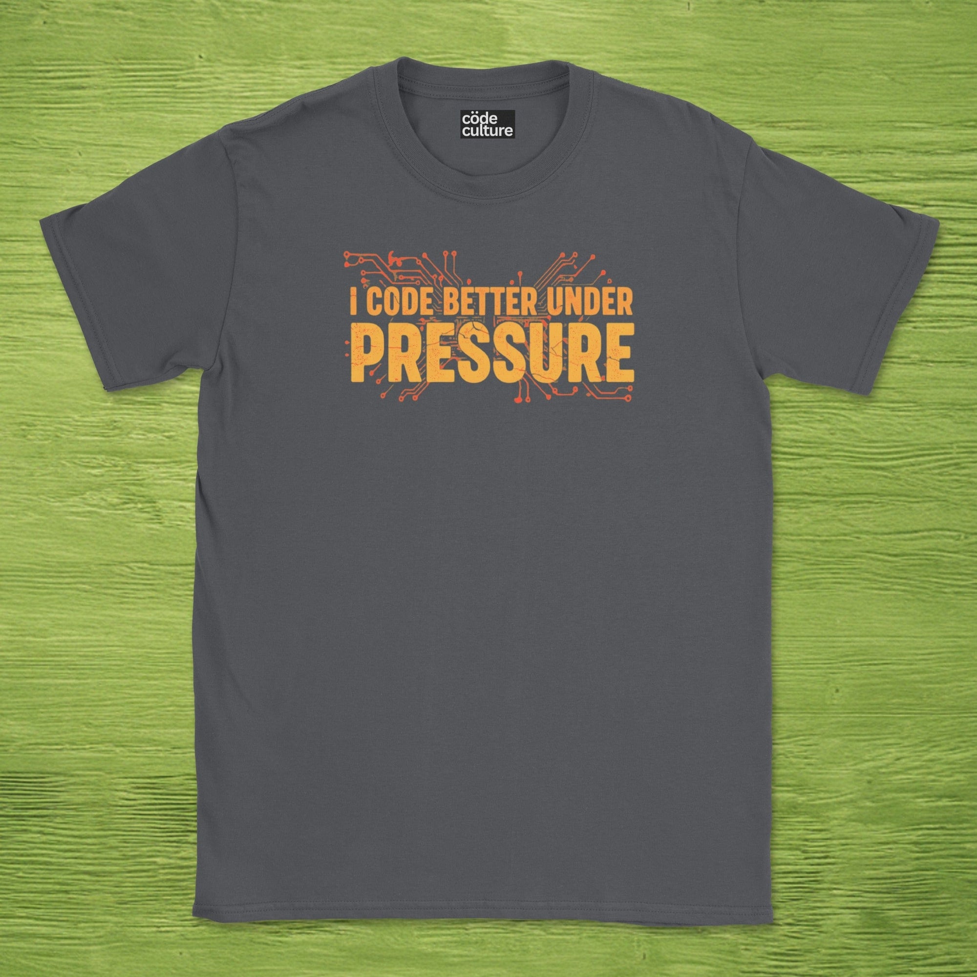 i code better under pressure shirt