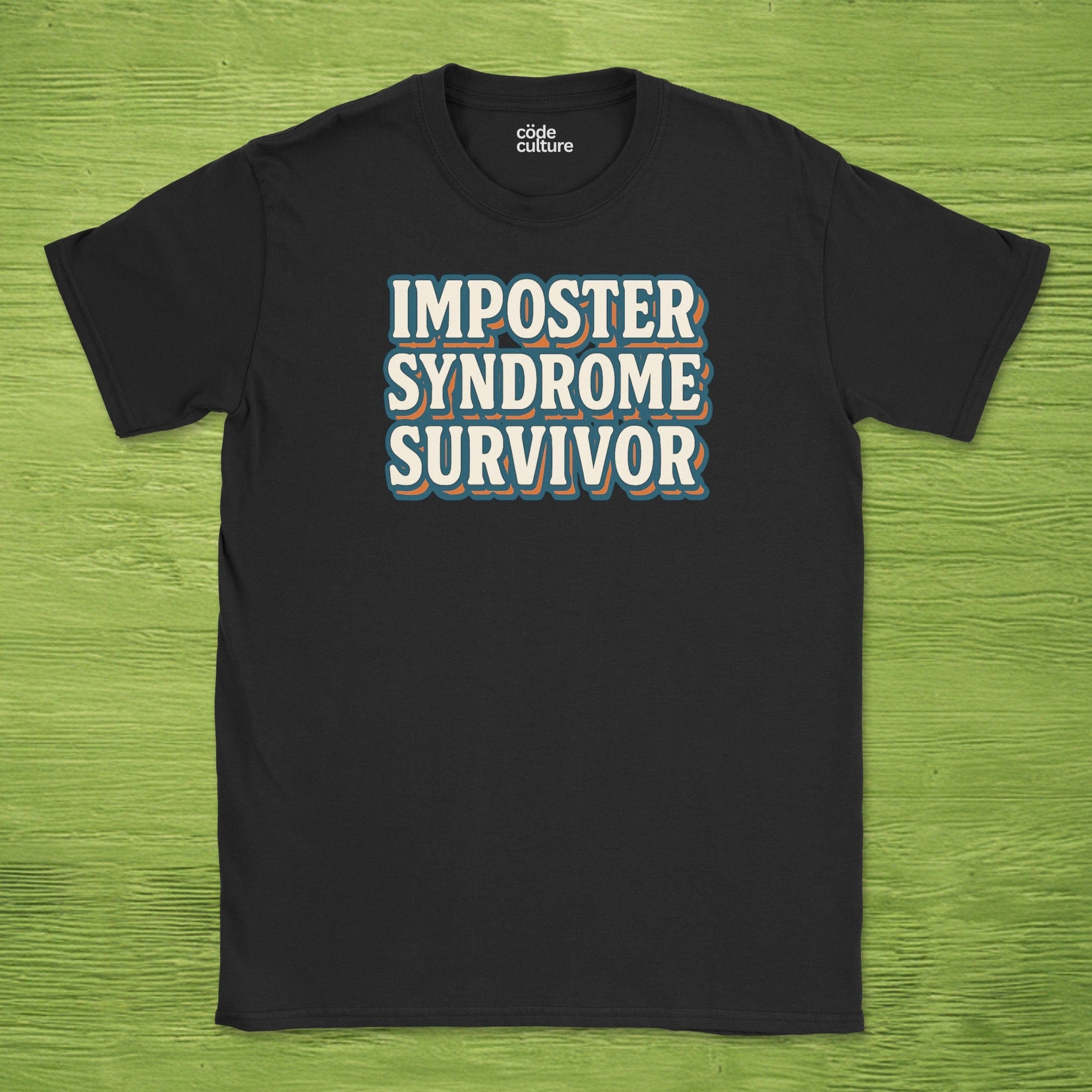 imposter syndrome survivor shirt