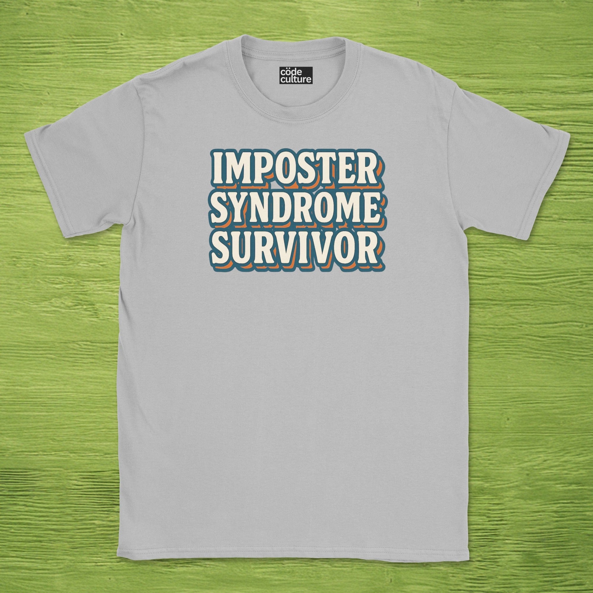 imposter syndrome survivor shirt