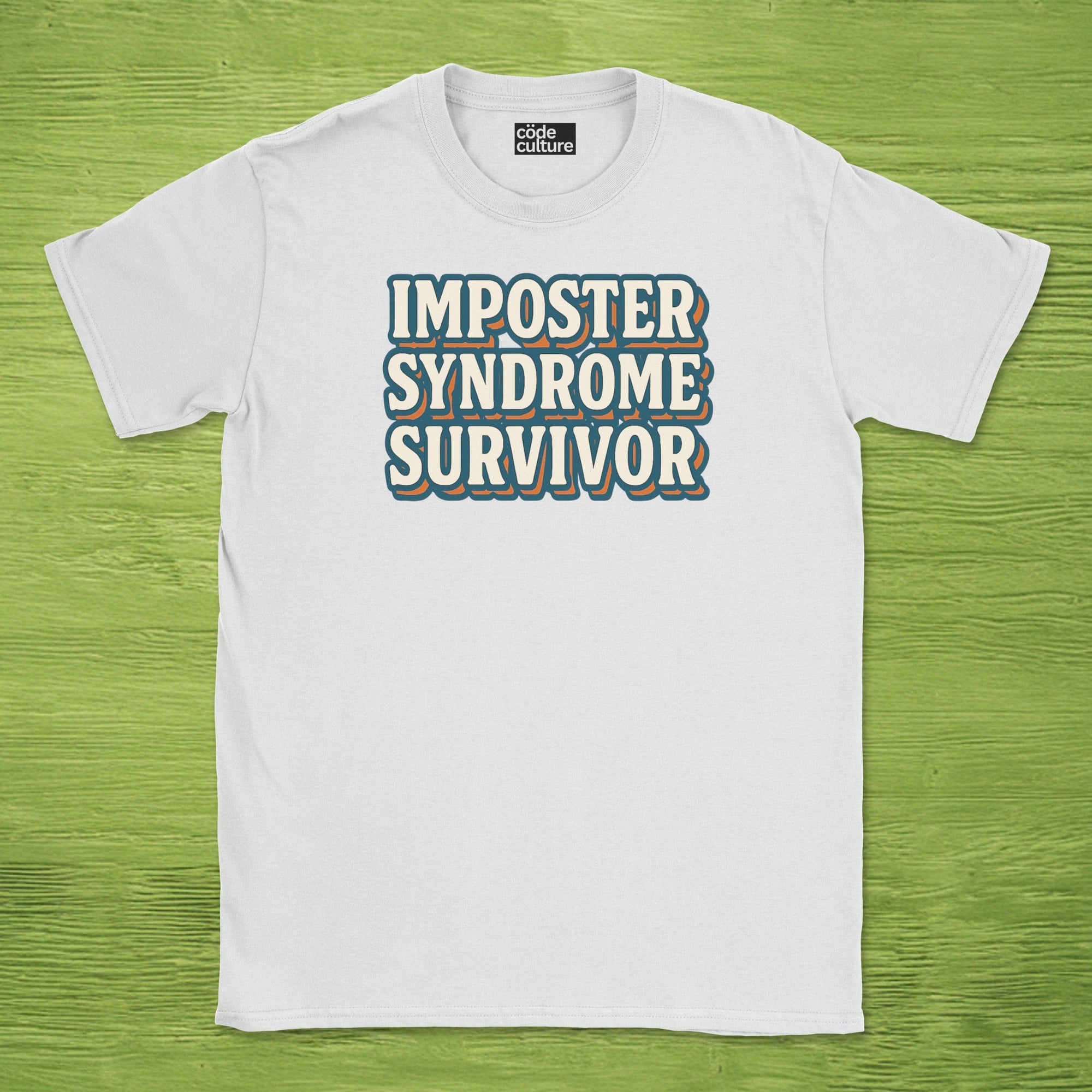 imposter syndrome survivor shirt