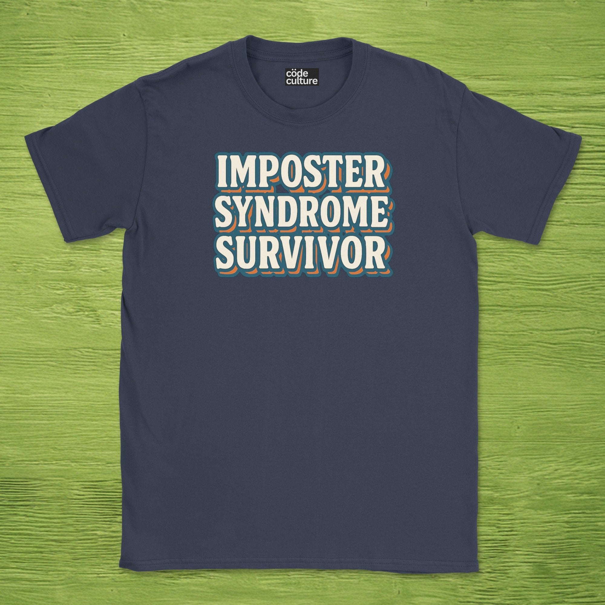 imposter syndrome survivor shirt