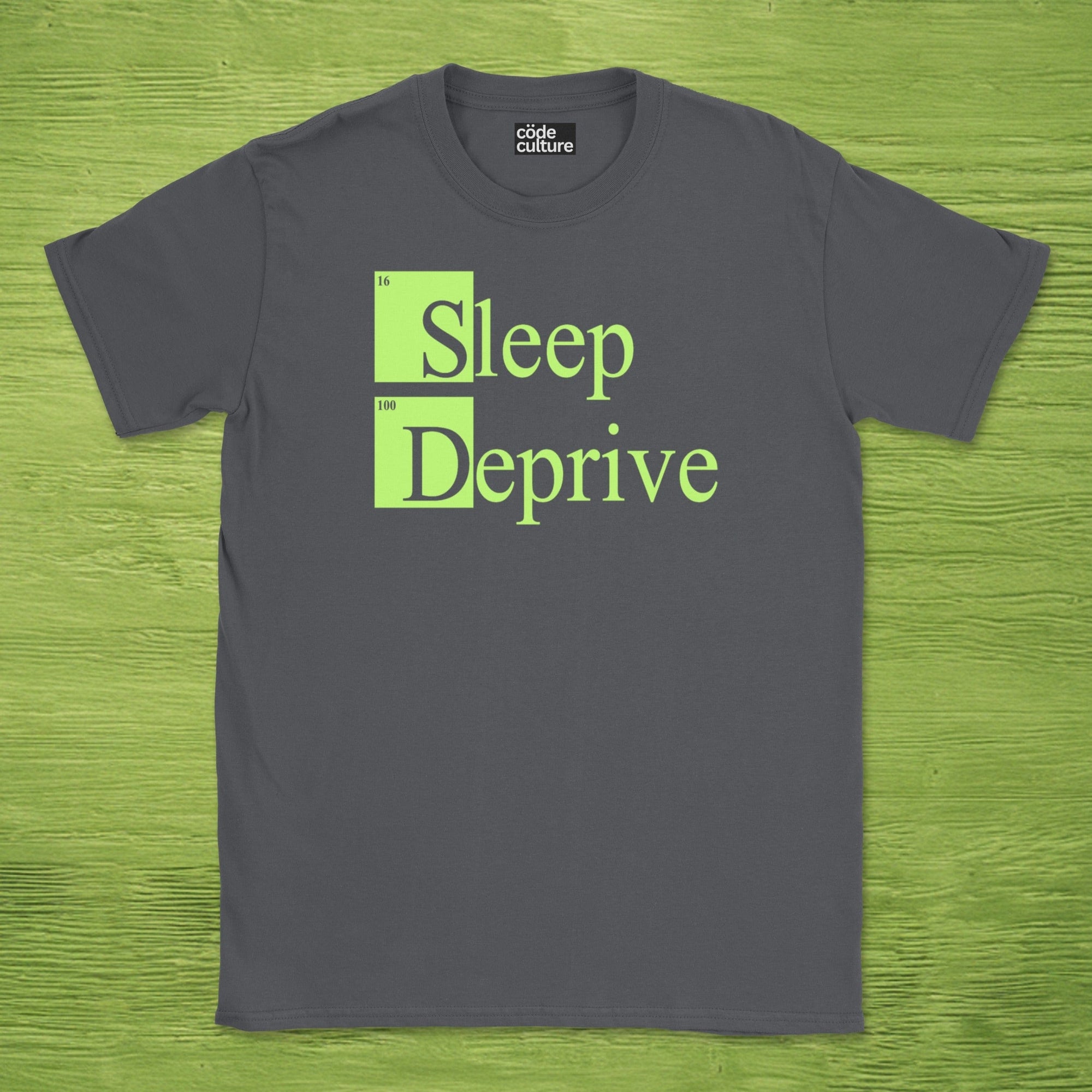 sleep deprive shirt