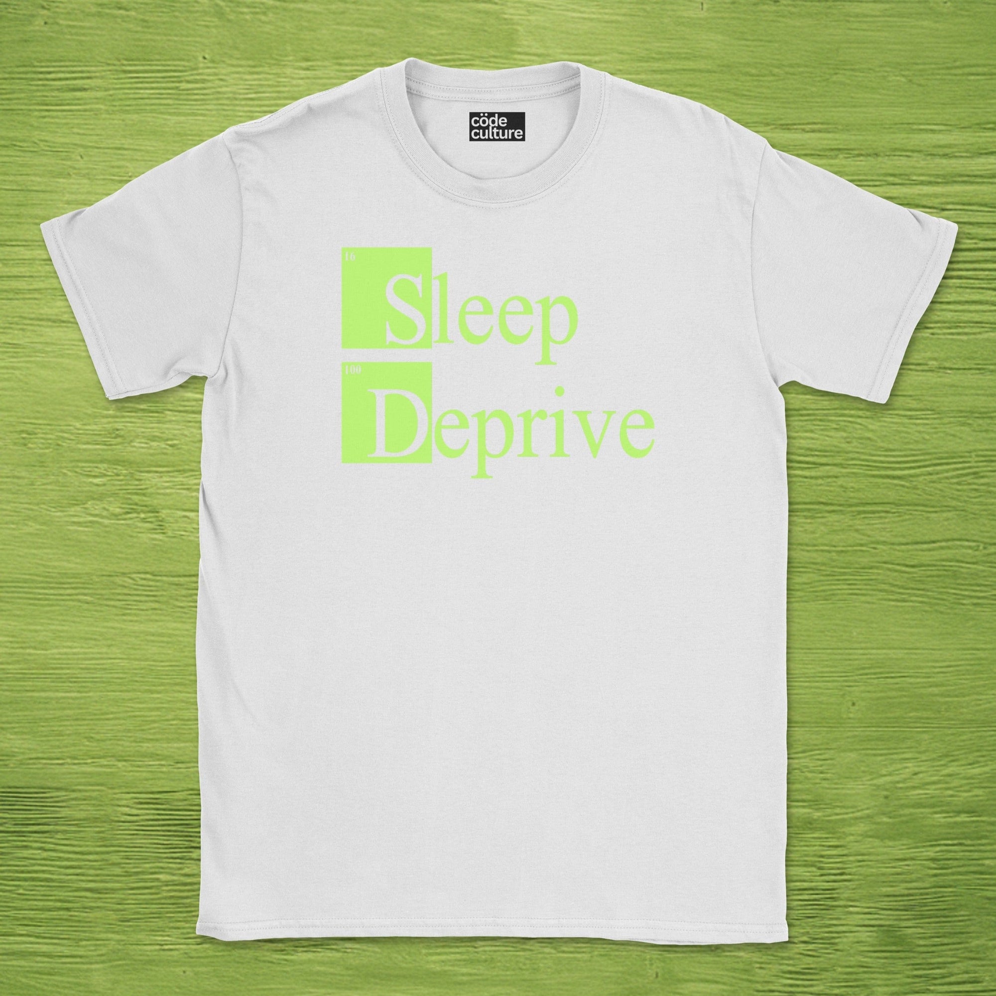 sleep deprive shirt