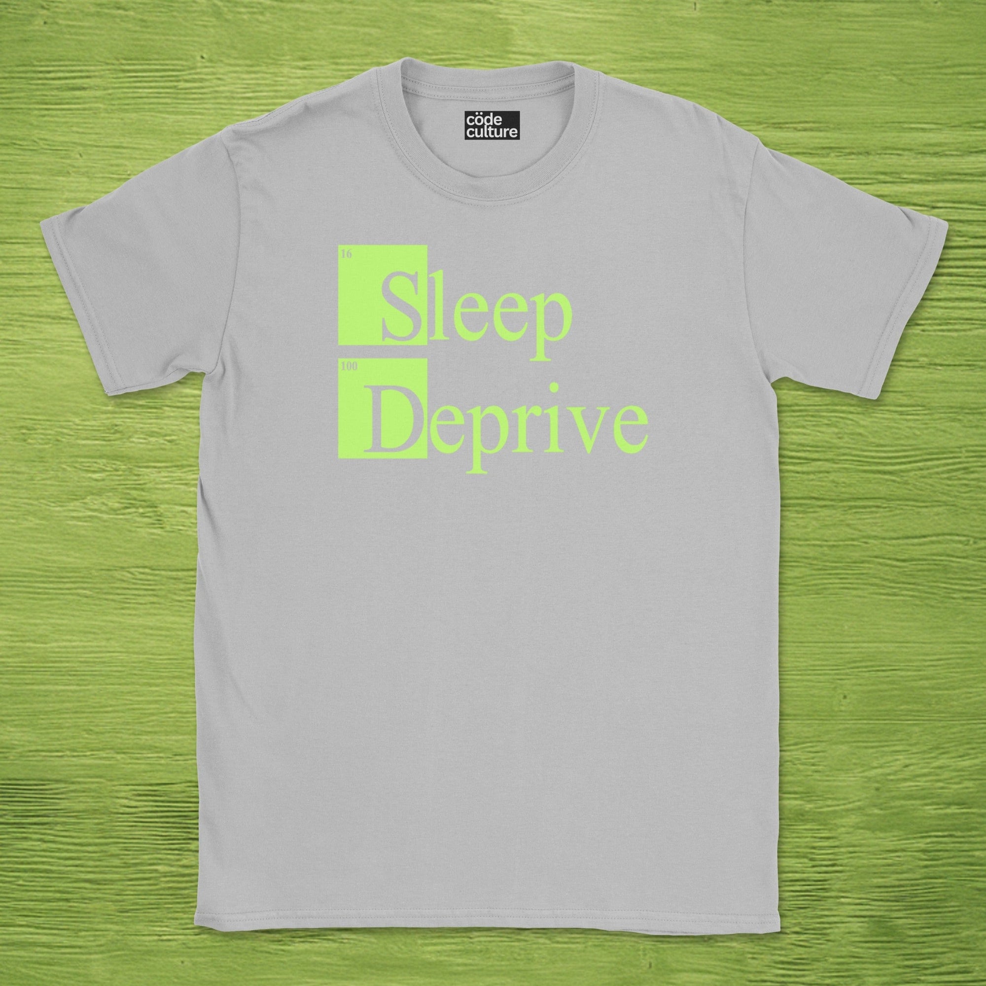 sleep deprive shirt