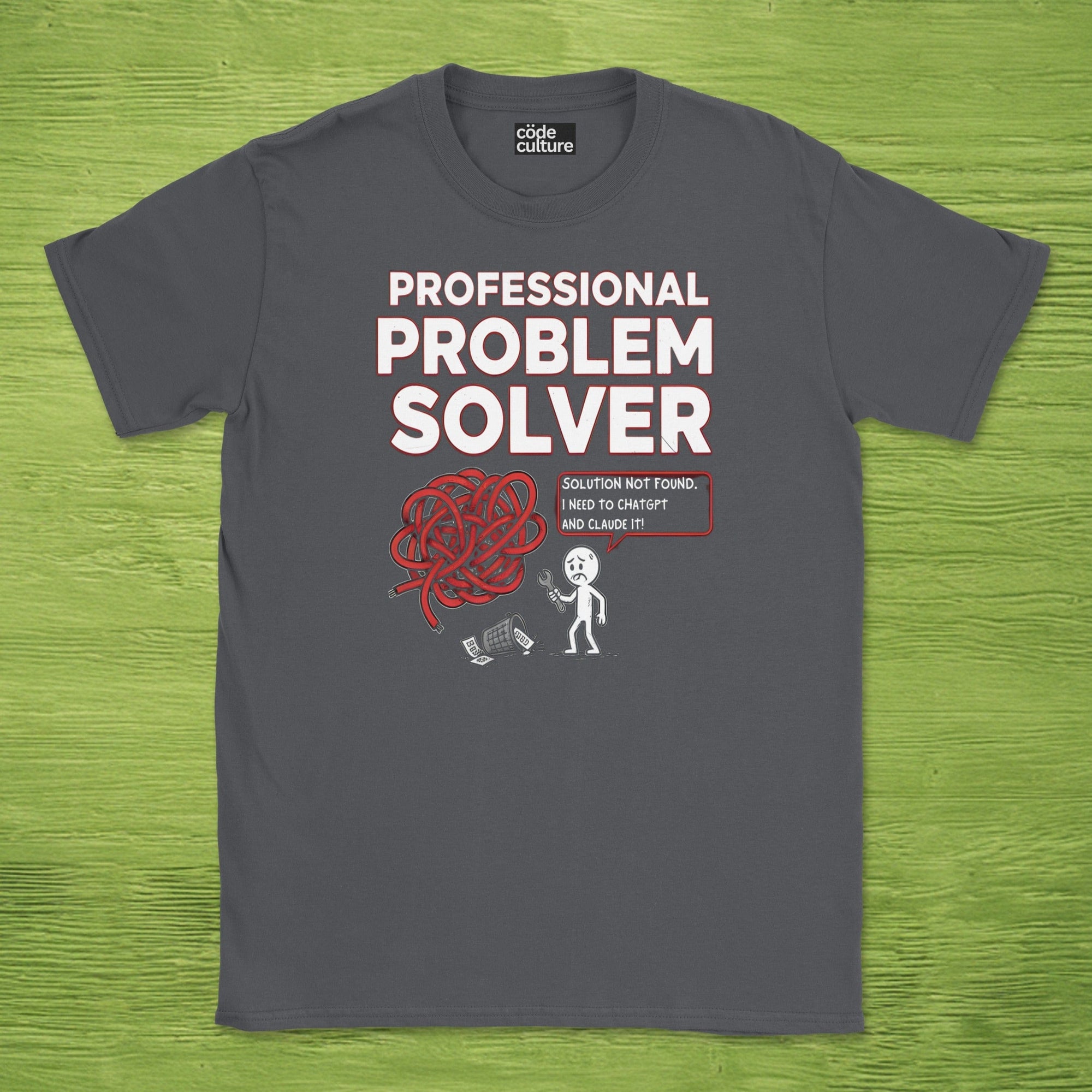 professional problem solver shirt