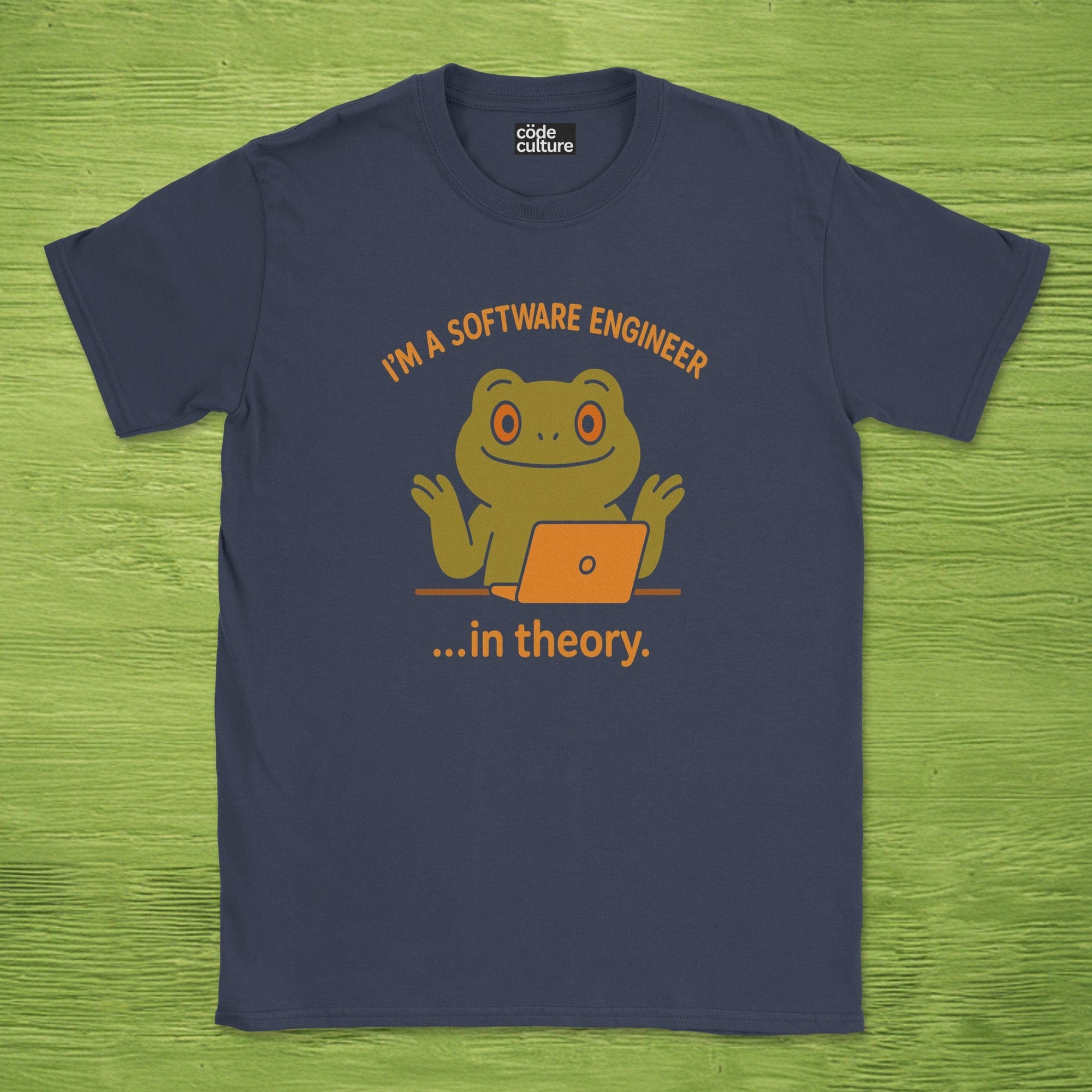 i'm a software engineer in theory shirt