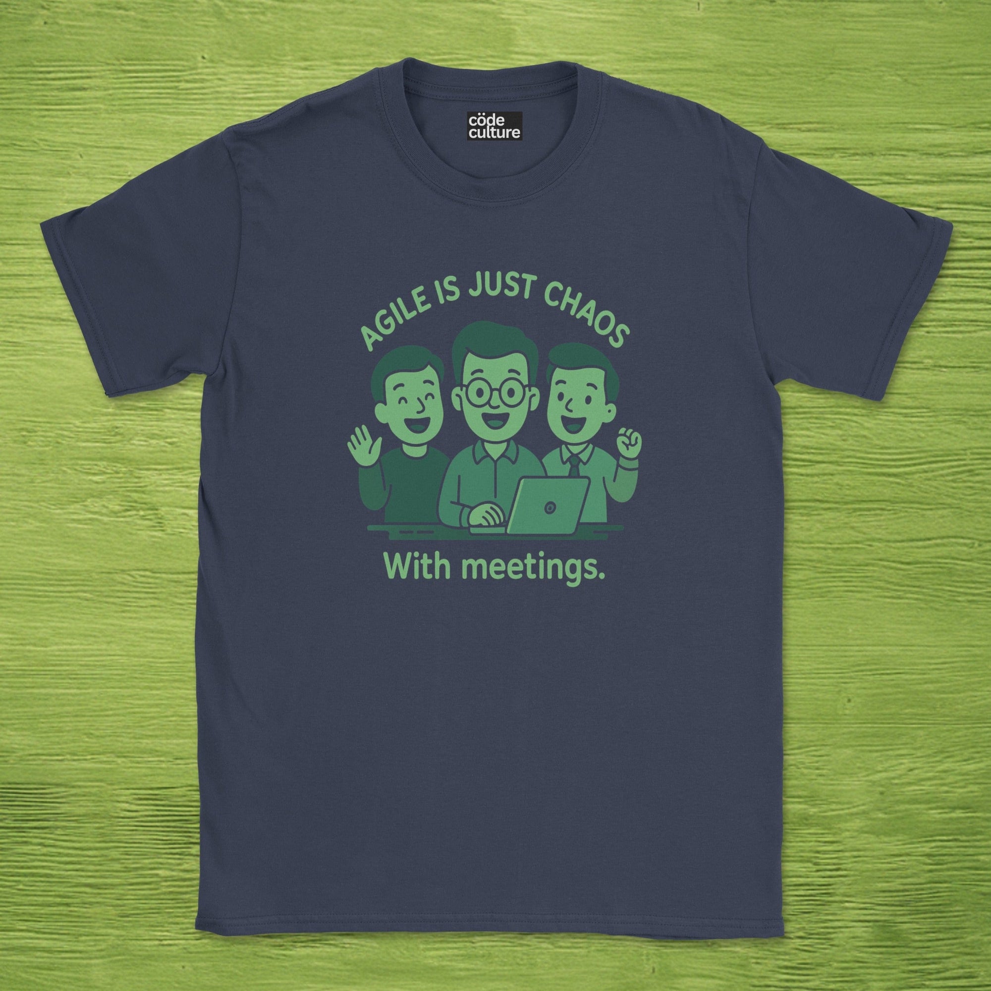 agile is just chaos with meetings shirt