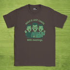 agile is just chaos with meetings shirt