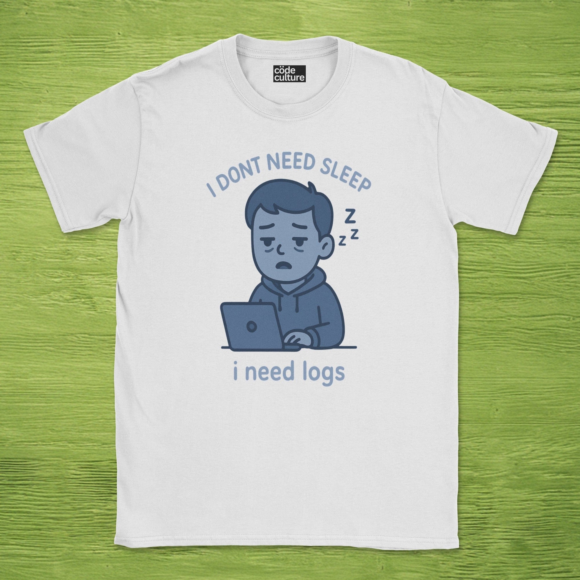 i need logs shirt