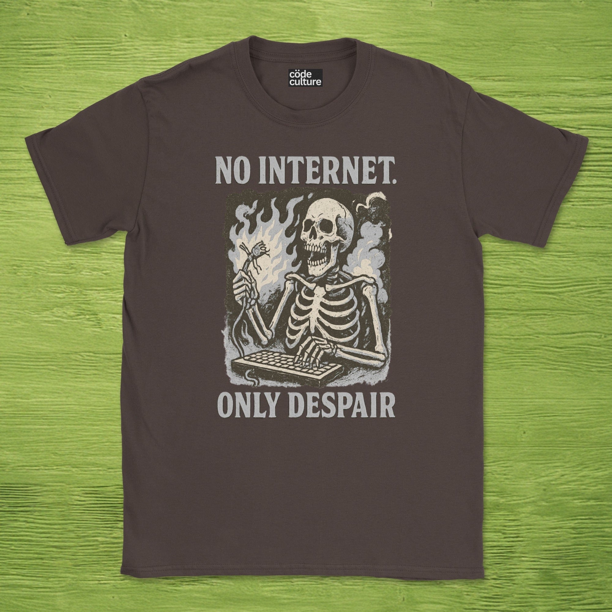 no internet only despair shirt